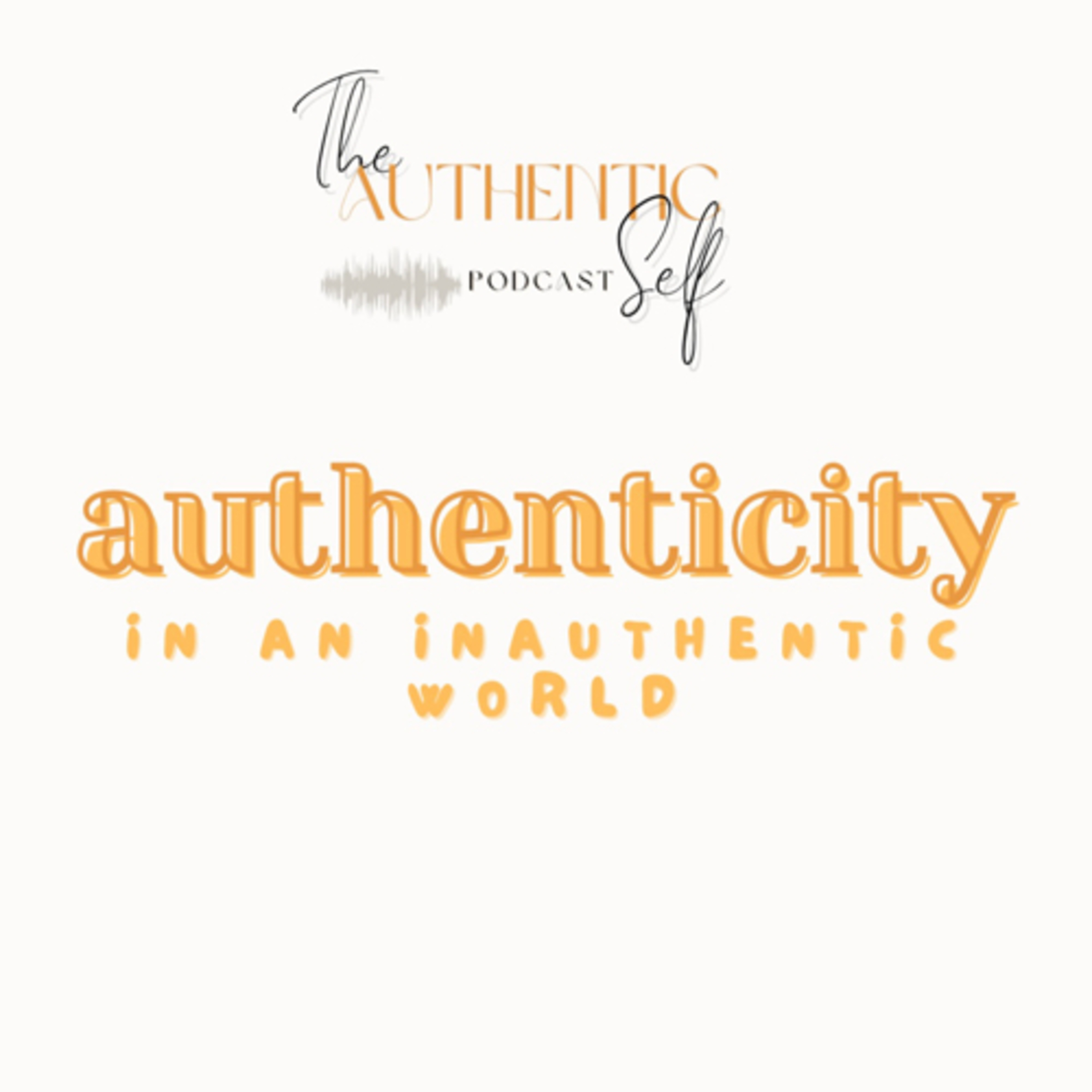 Authentic Self with Briana Cynthia