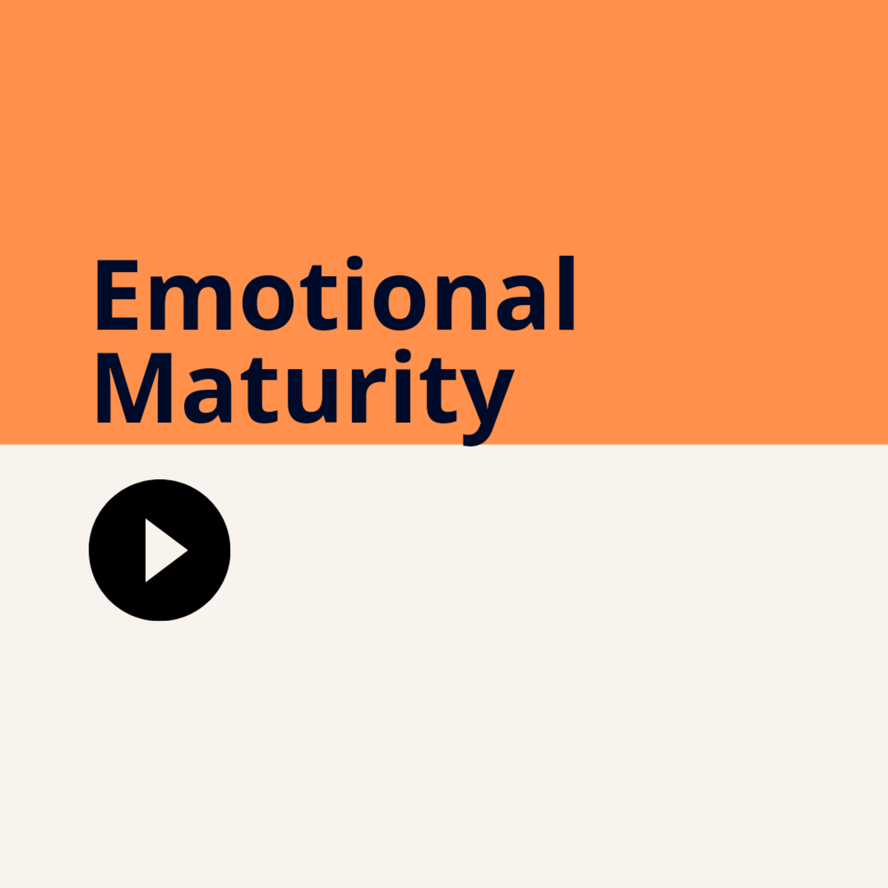 Emotional Maturity