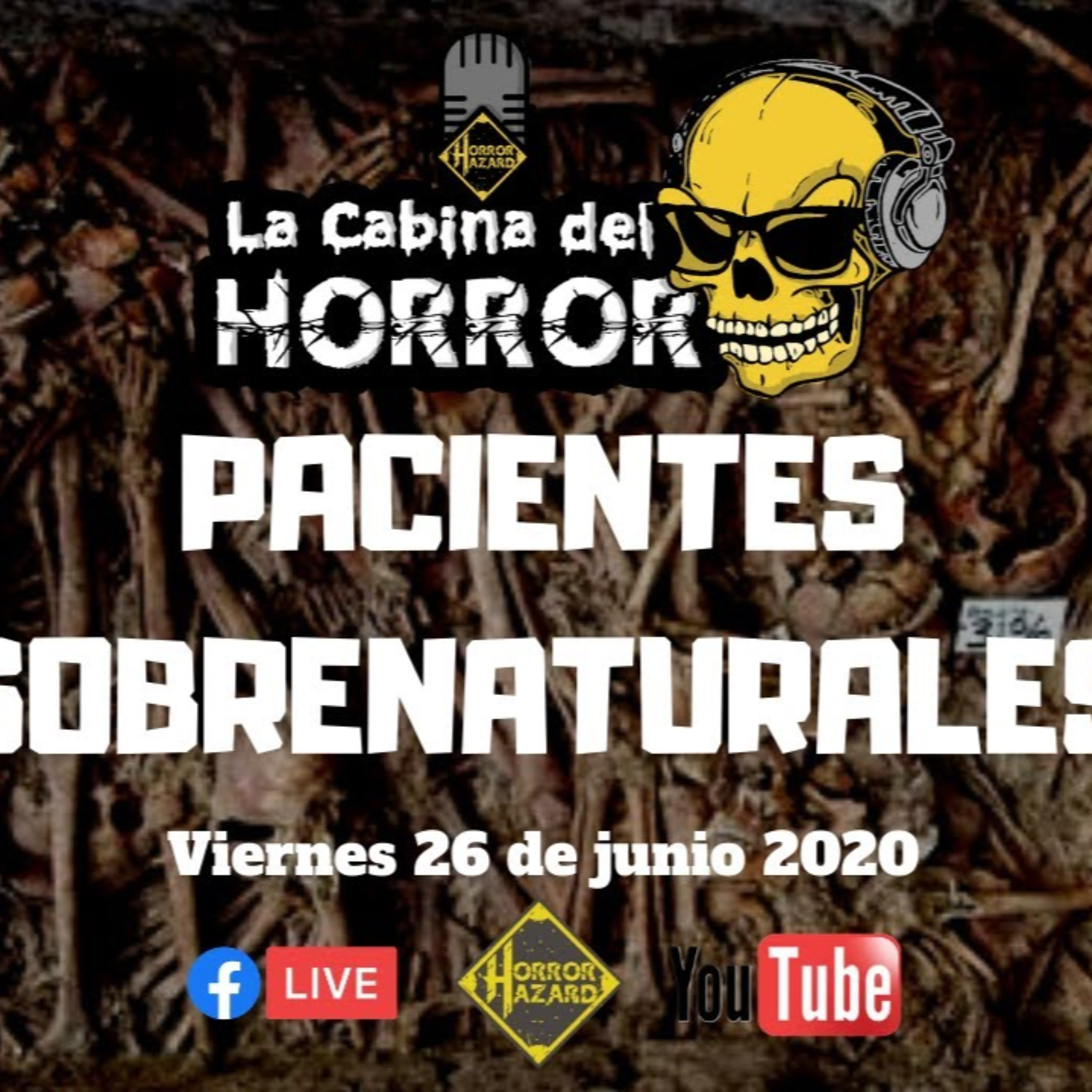 Pacientes Sobrenaturales - Programa #71 - Horror Hazard episode artwork