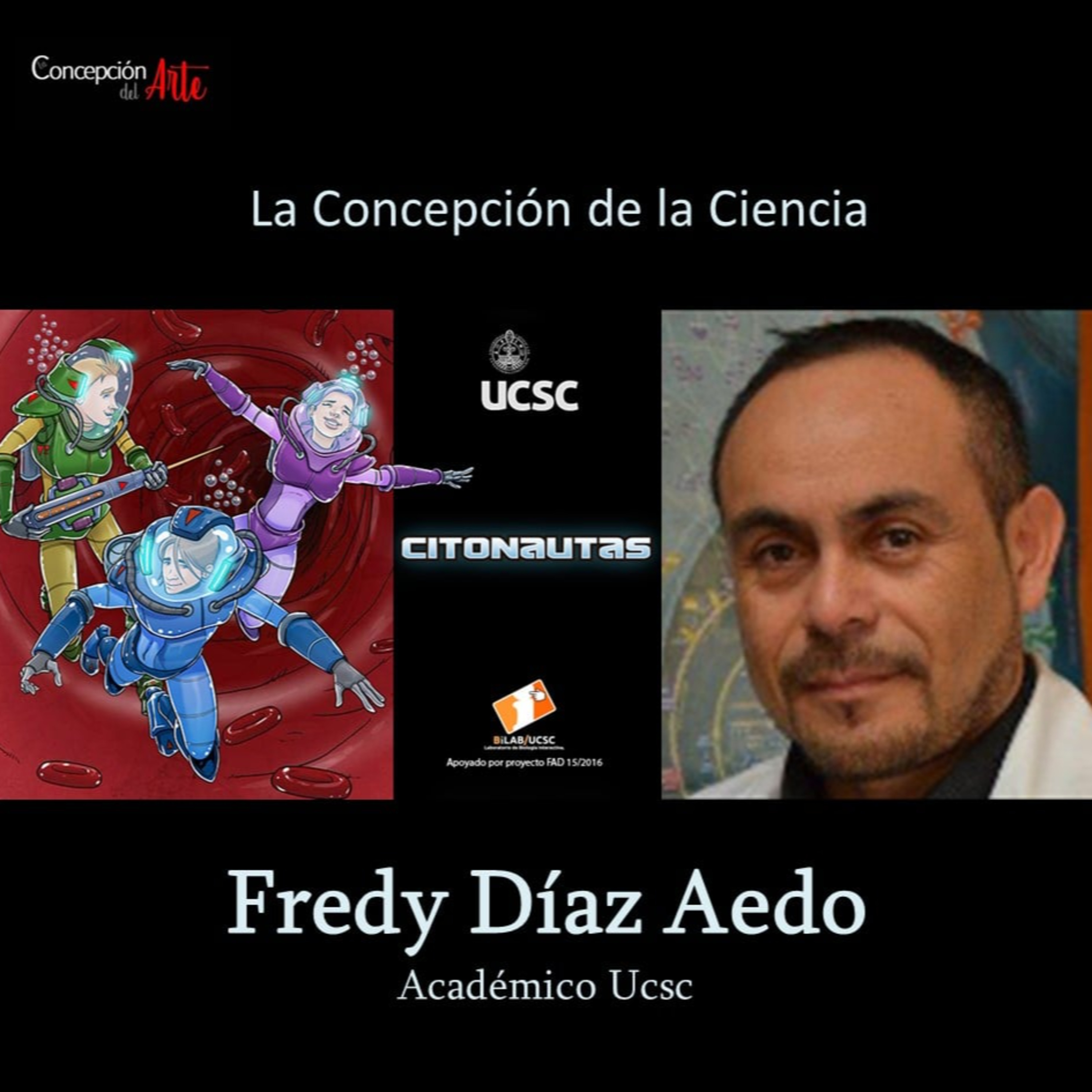 E03: Divulgación Científica con Fredy Díaz, conducido por José Rizo 