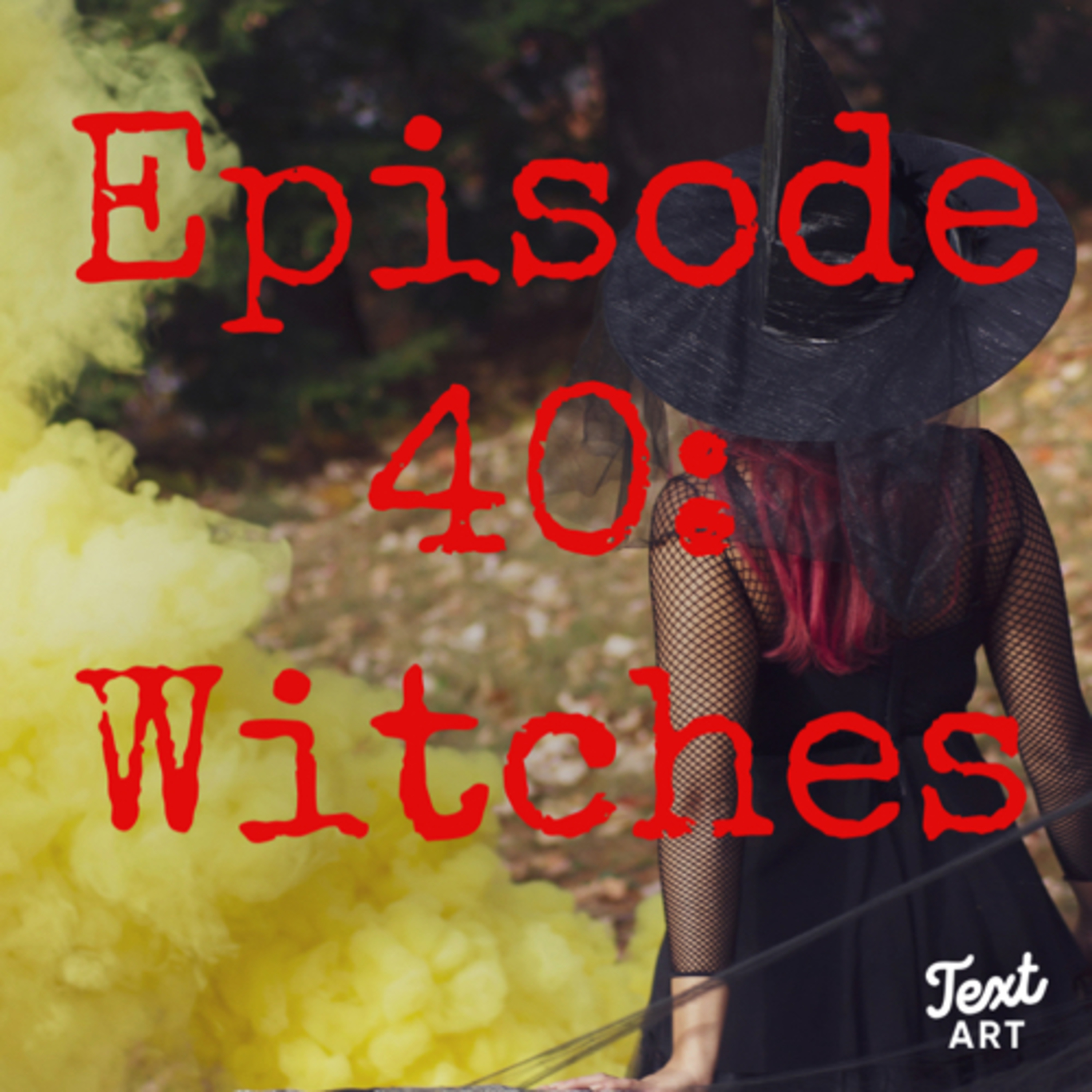 Witches!