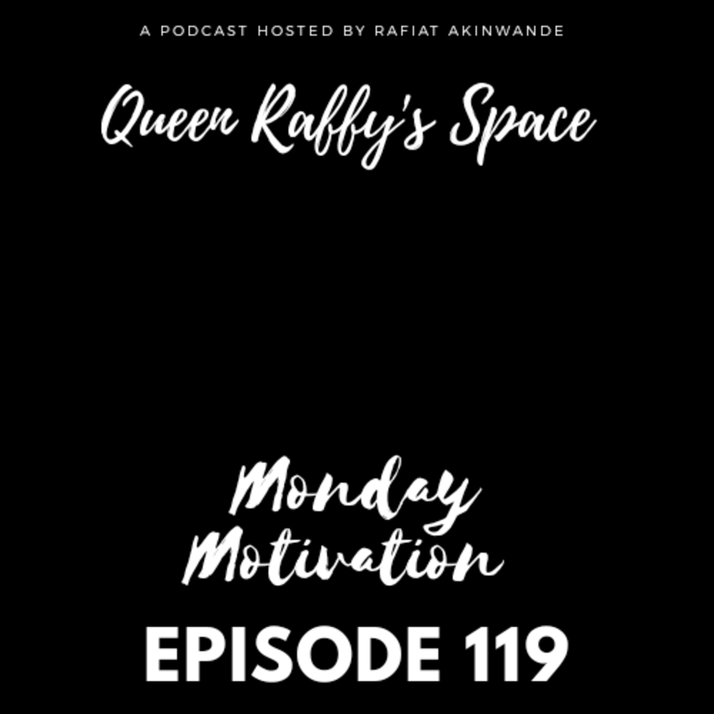 Monday Motivation Episode 119 episode artwork