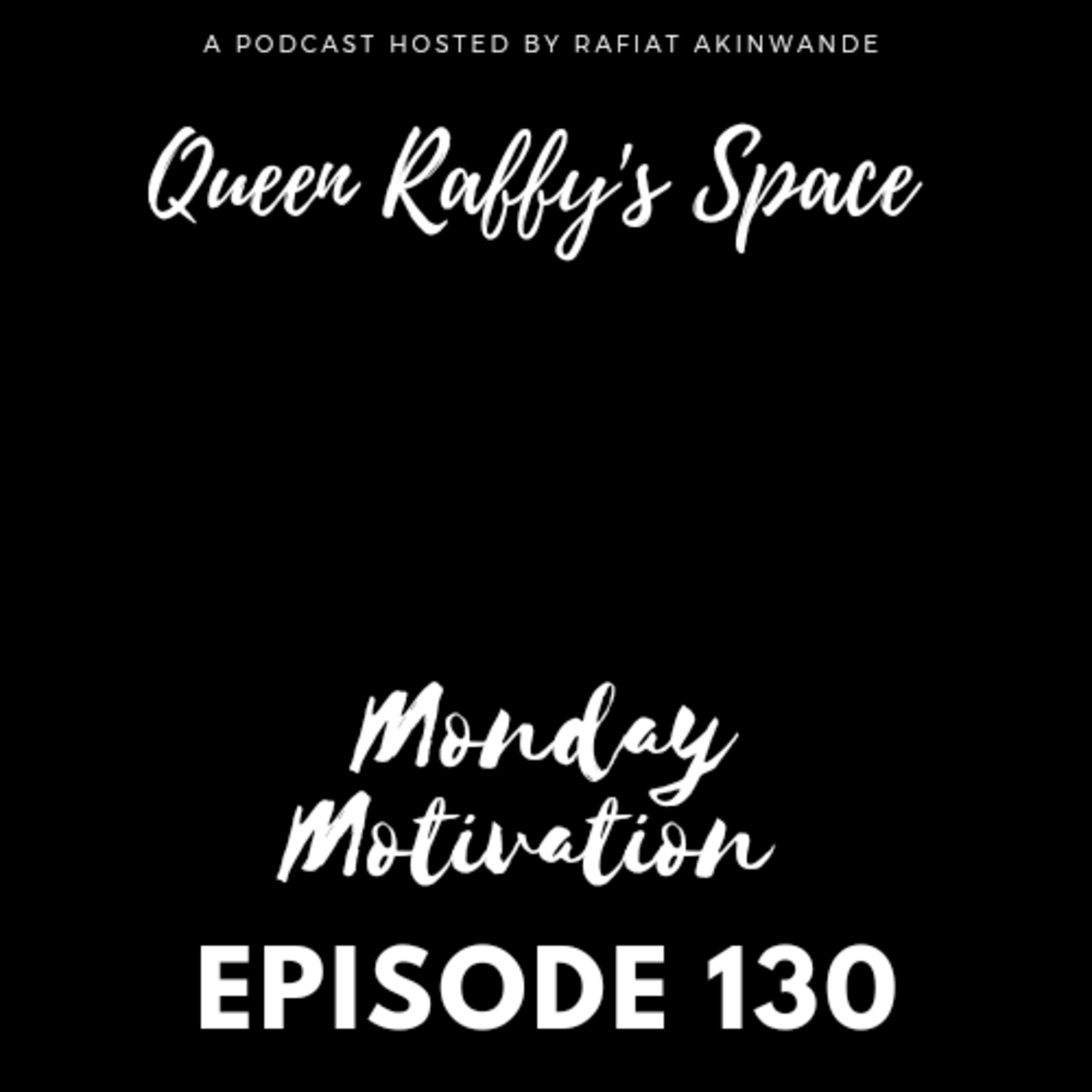 Monday Motivation episode 130 episode artwork