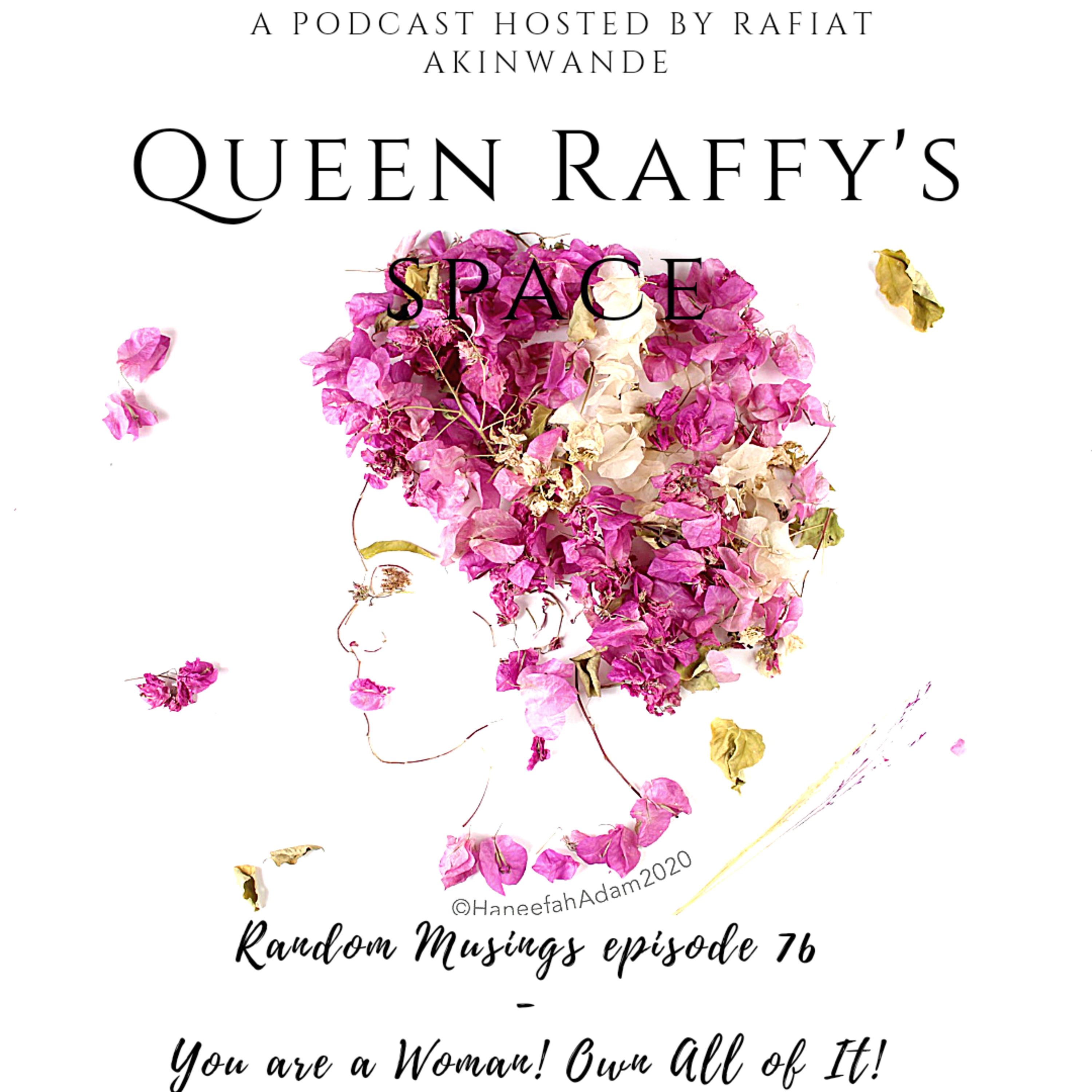 Random Musings episode 76 - You are a Woman! Own it all... episode artwork