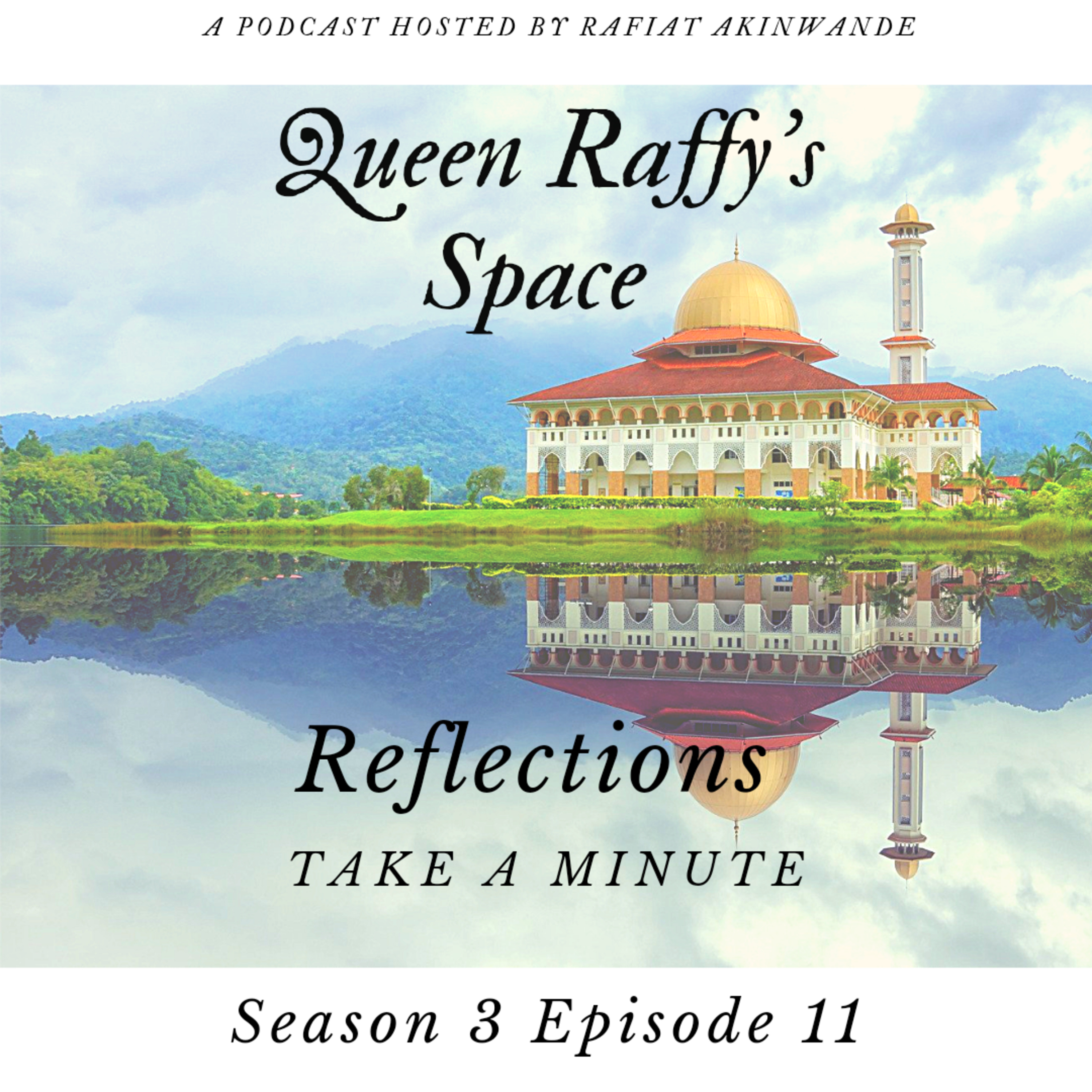Reflections - Take A Minute Season 3 Ep11 episode artwork