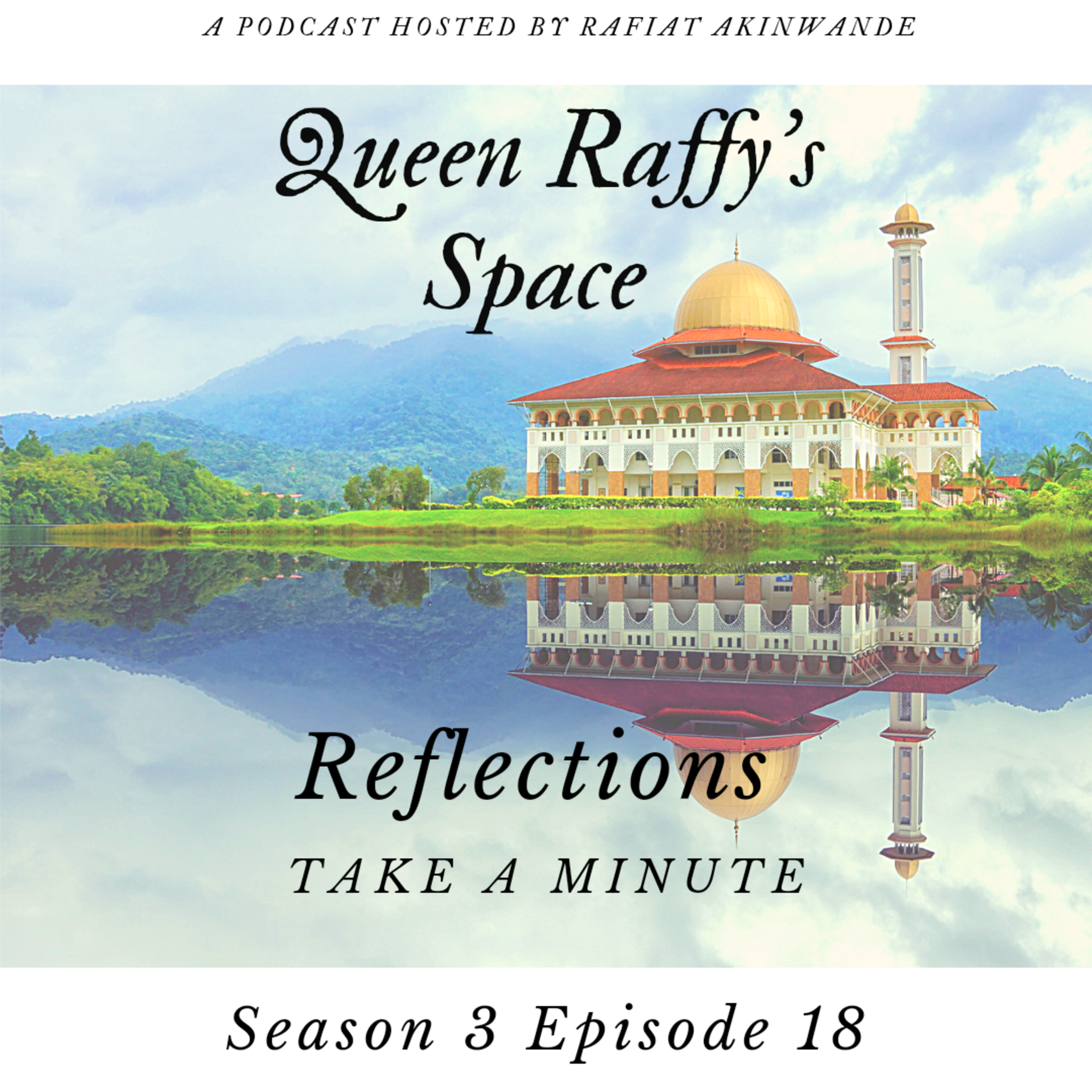 Reflections - Take A Minute Season 3 Ep18 episode artwork
