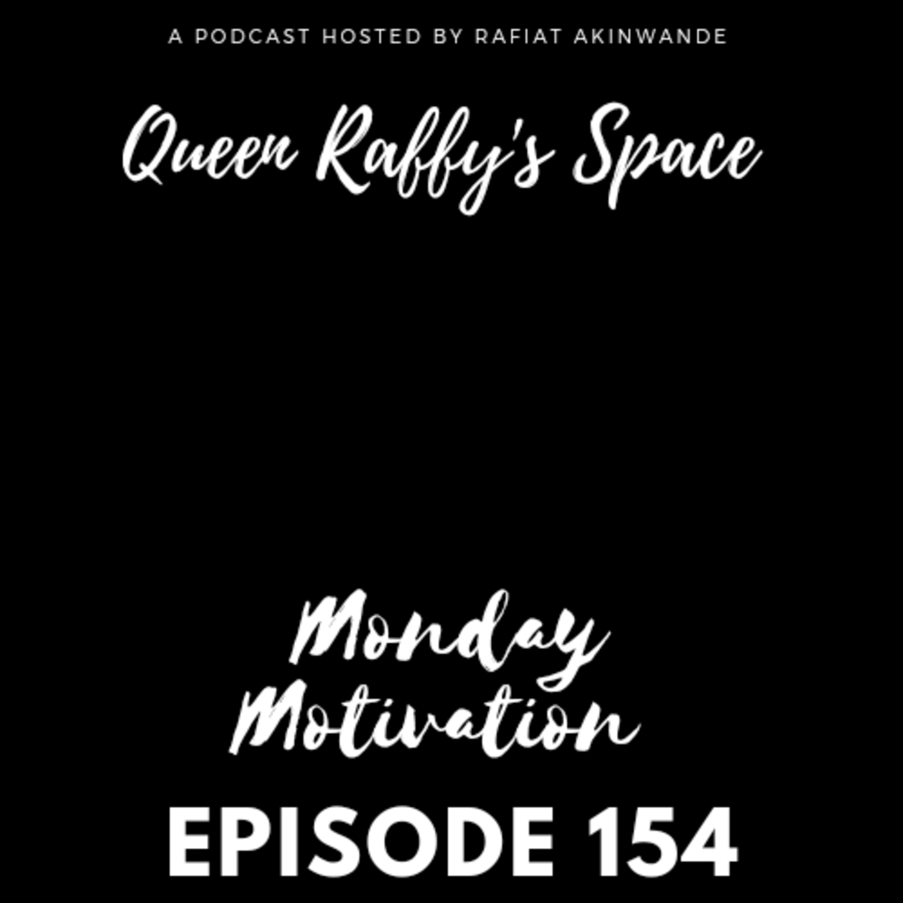Monday Motivation episode 154 episode artwork