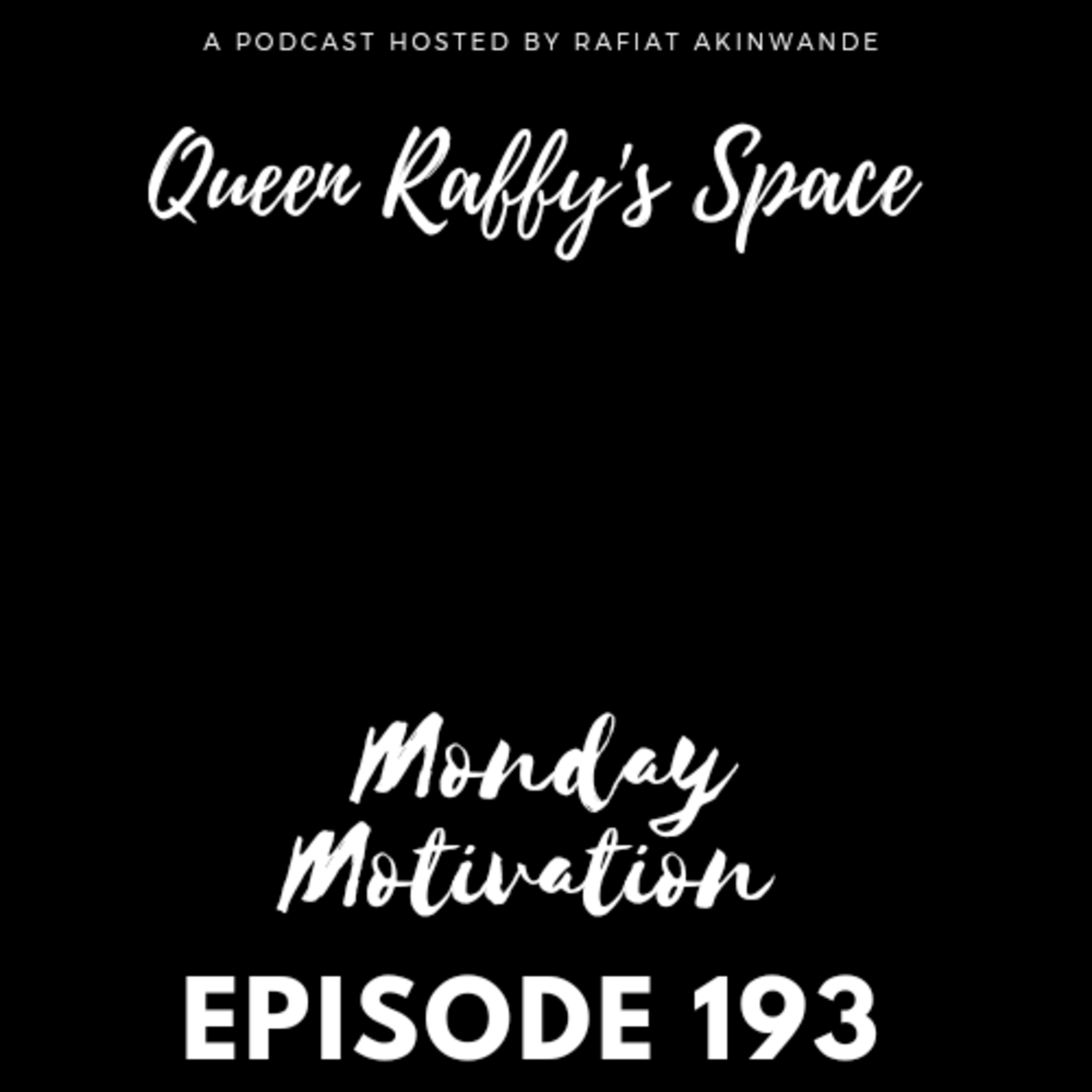 Monday Motivation episode 193 episode artwork