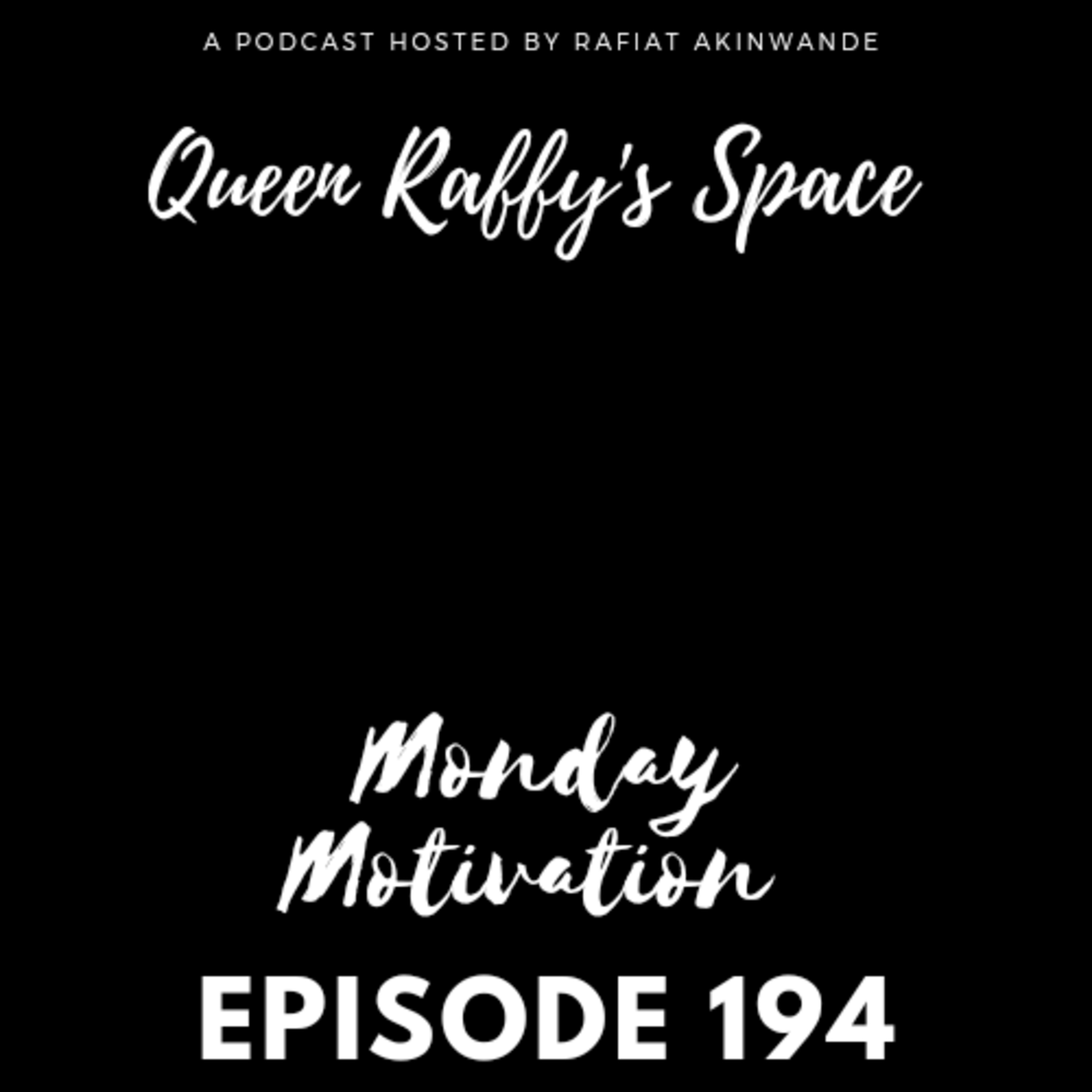 Monday Motivation episode 194 episode artwork