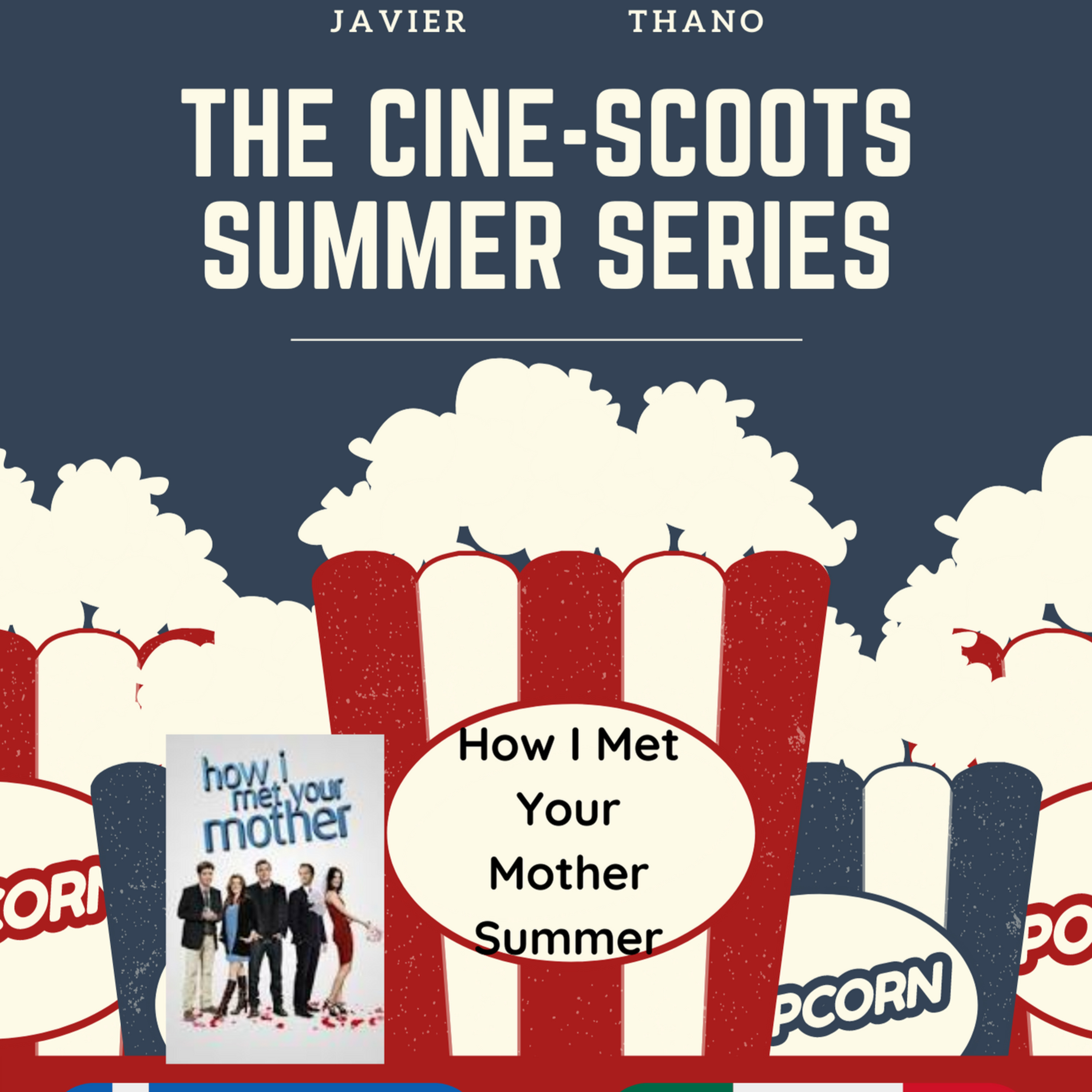 HIMYM Season 1 Discussion (Cine-Scoots Summer Series How I Met Your Mother Summer) episode artwork