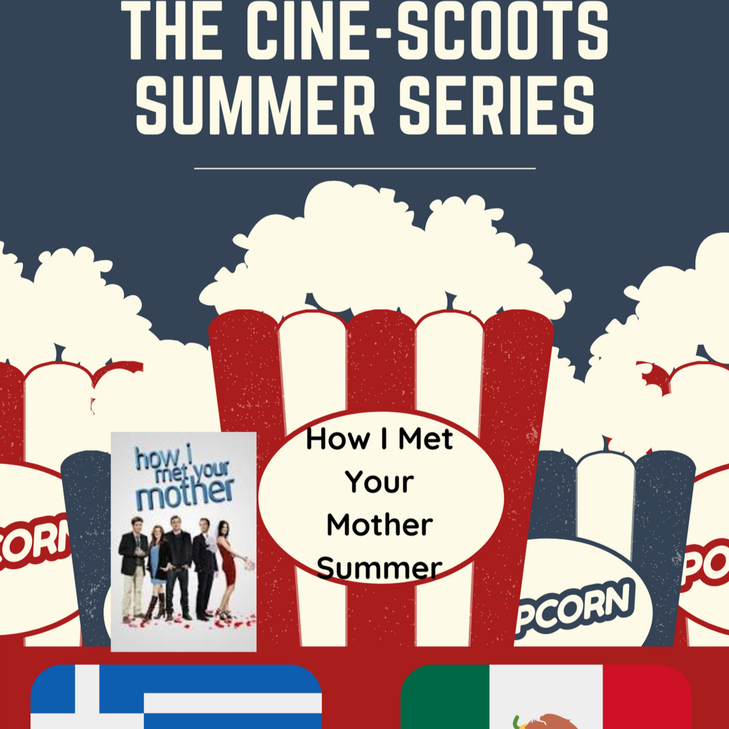 HIMYM Season 4 Discussion (Cine-Scoots Summer Series How I Met Your Mother Summer) episode artwork