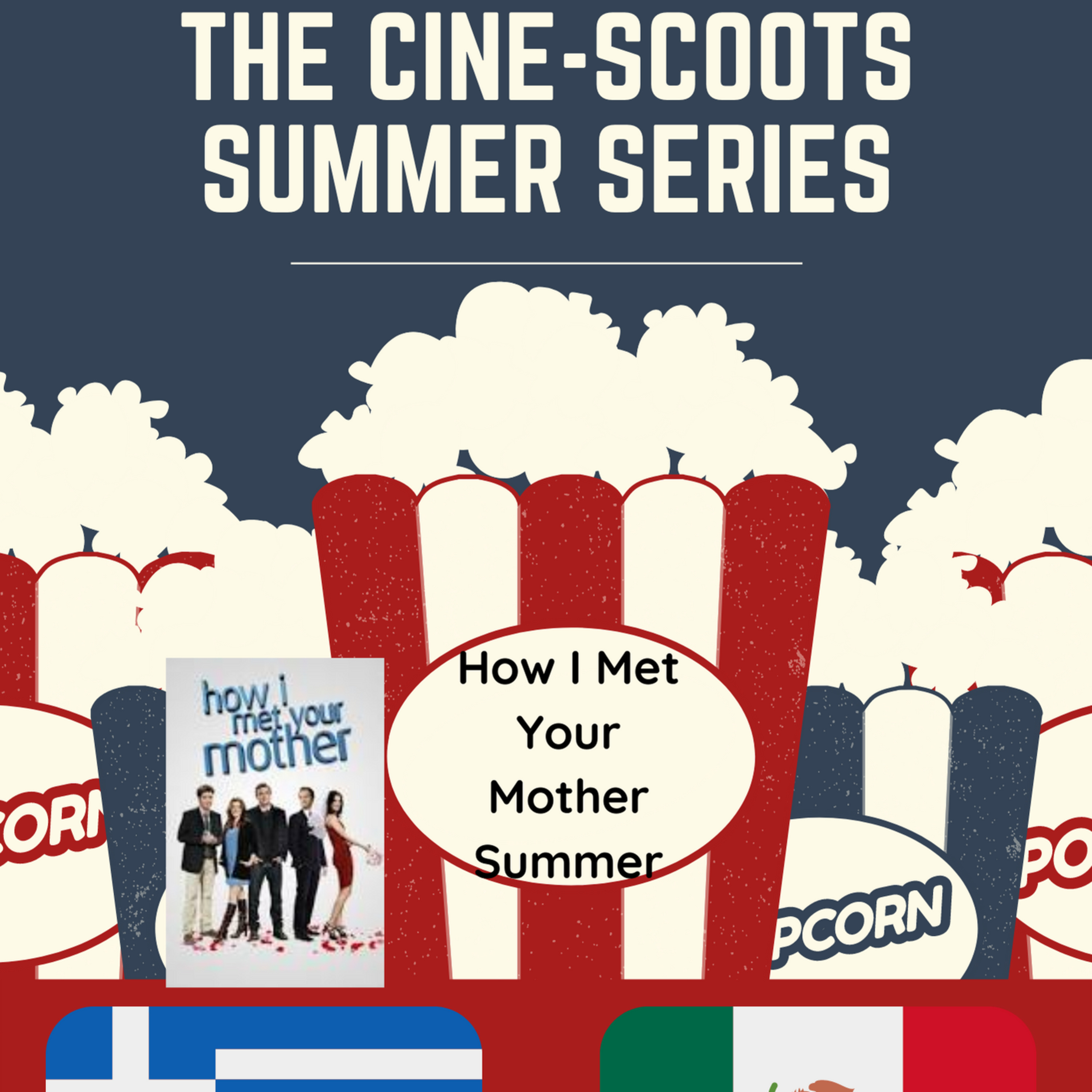 HIMYM Season 5 Discussion (Cine-Scoots Summer Series How I Met Your Mother Summer) episode artwork