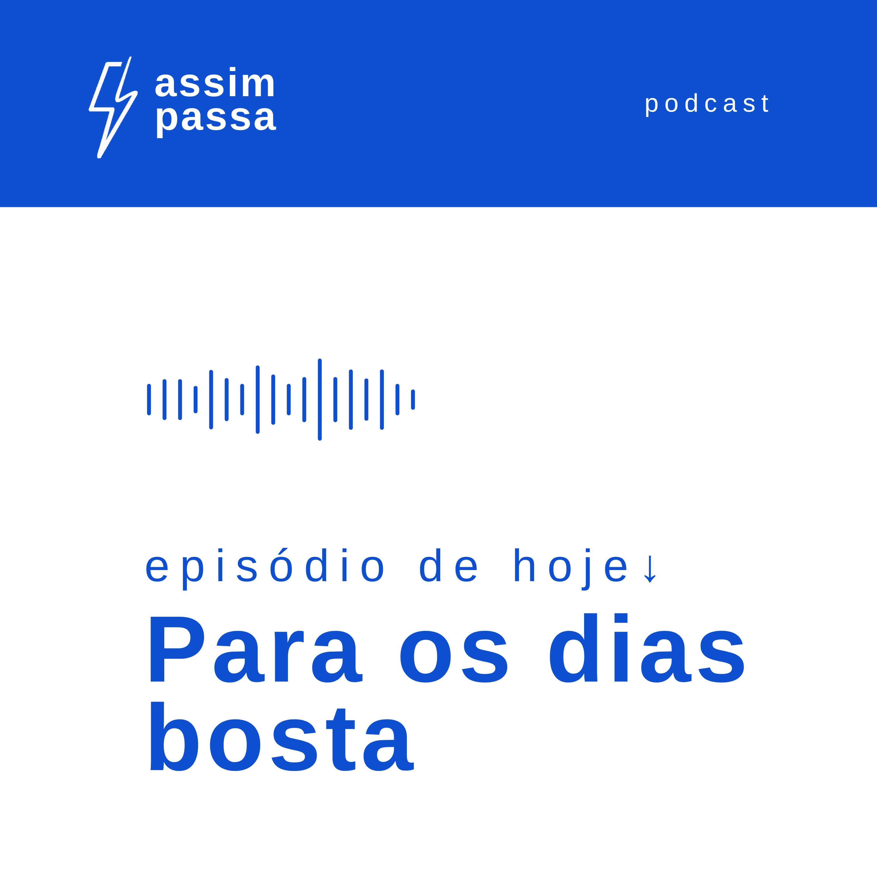 Assim Passa | Do caos ao encontro