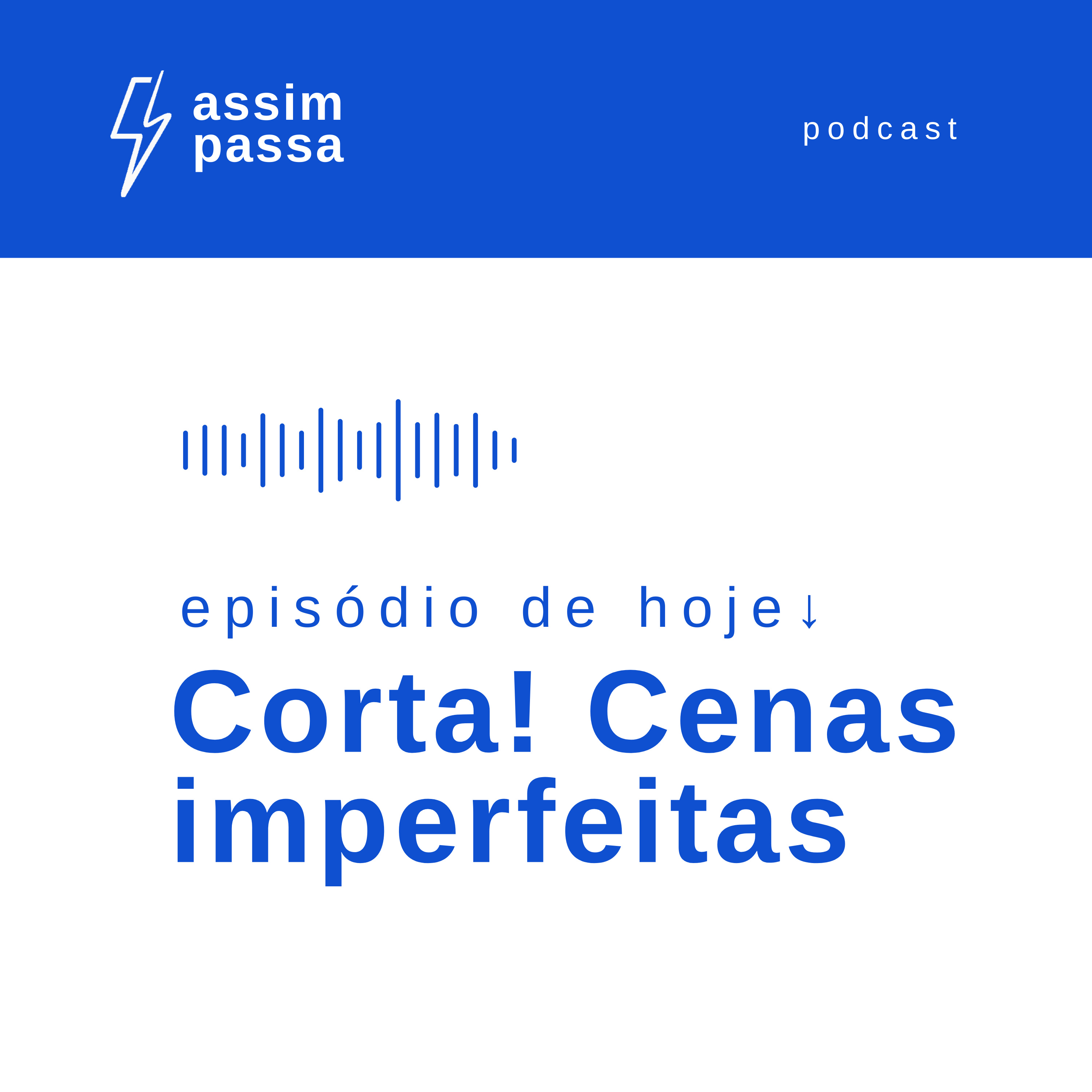 Assim Passa | Do caos ao encontro