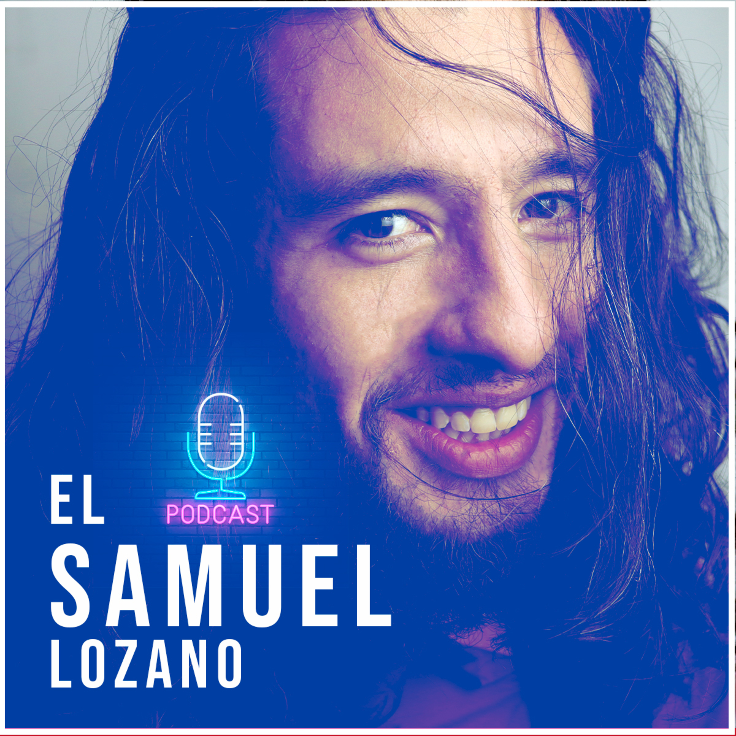 EL SAMUEL LOZANO 🎧