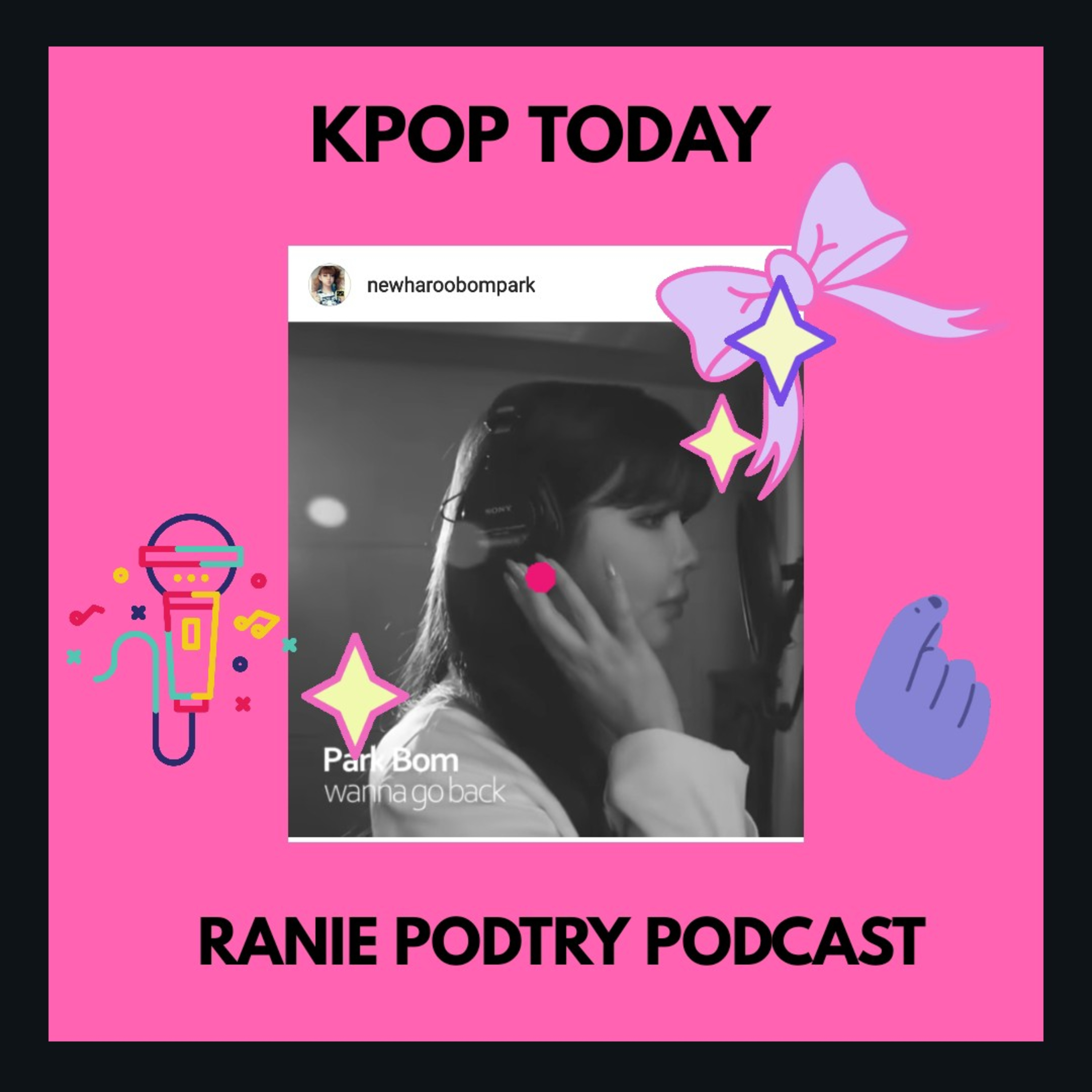 K-POP Idol Park Bom (2NE1)  episode artwork
