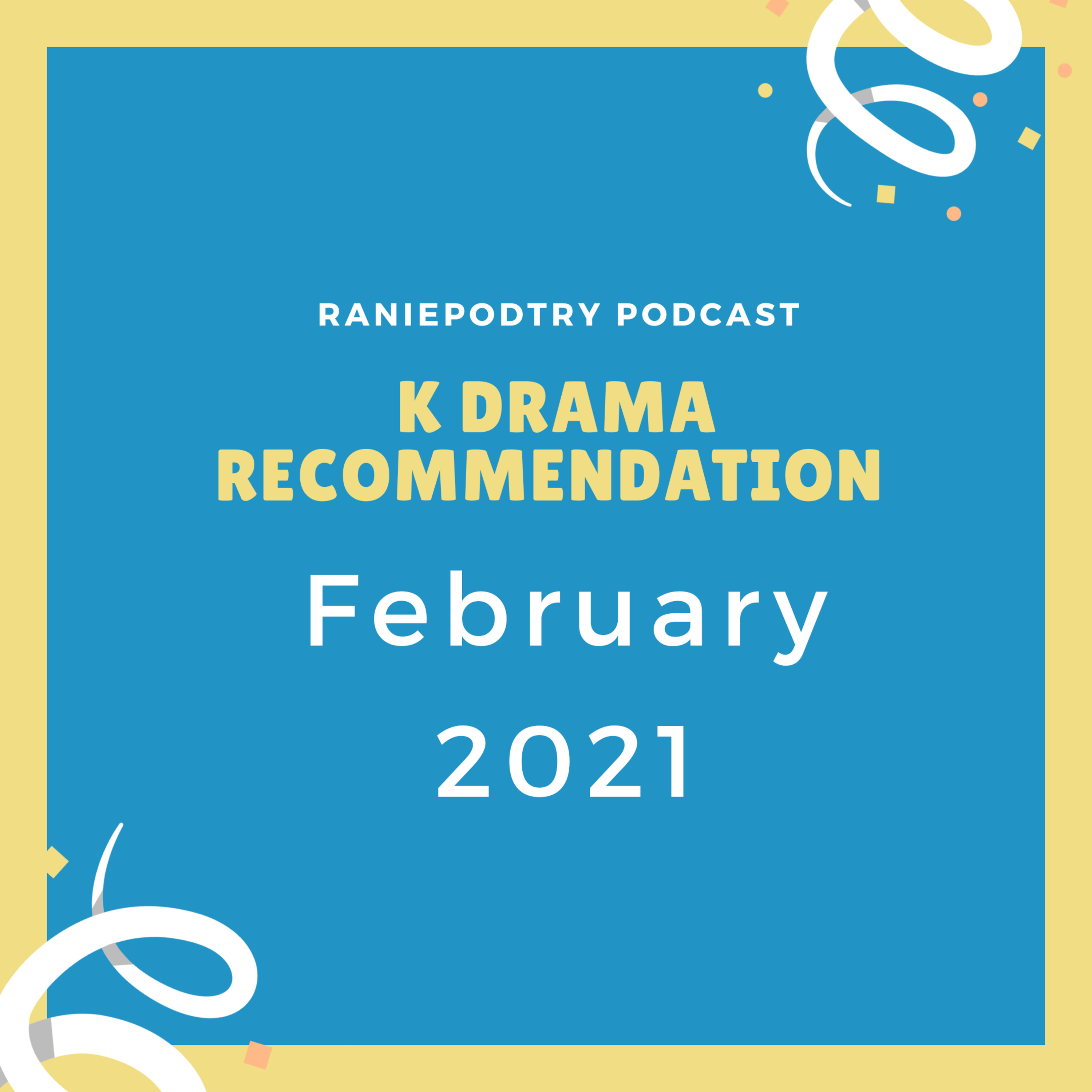 11 Korean Drama on Feb 2021 episode artwork