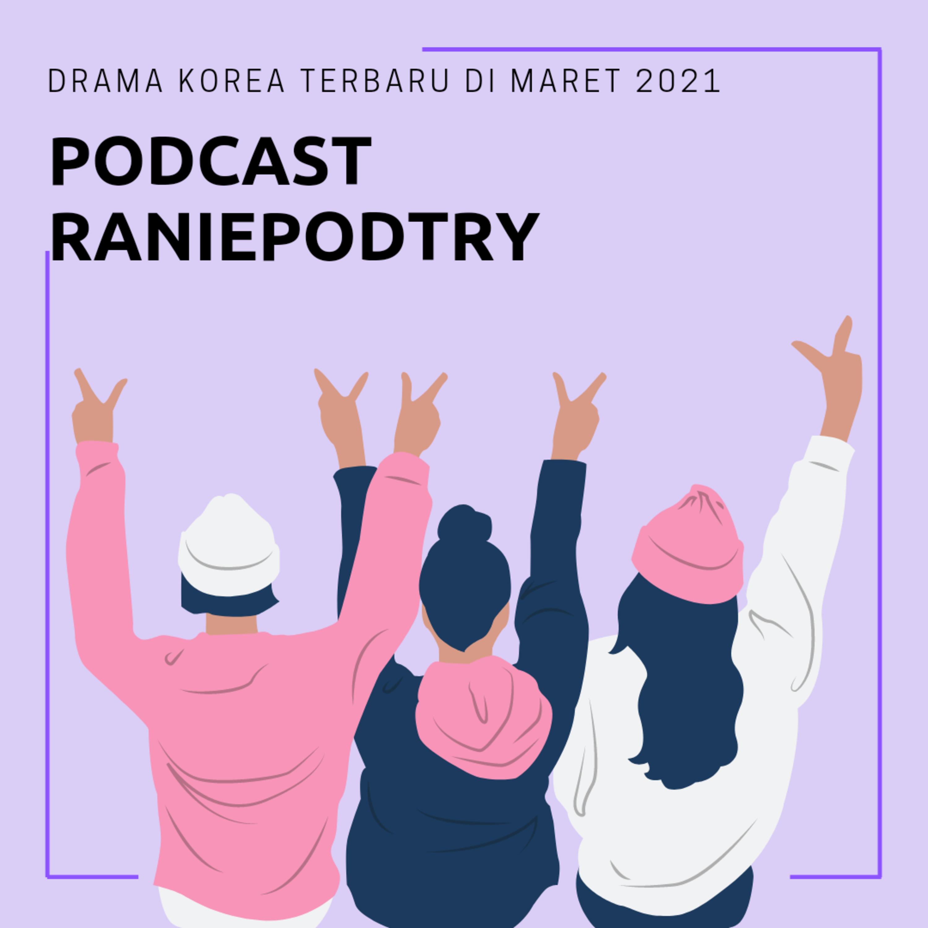 Rekomendasi Drama Korea Terbaru, Maret 2021  episode artwork