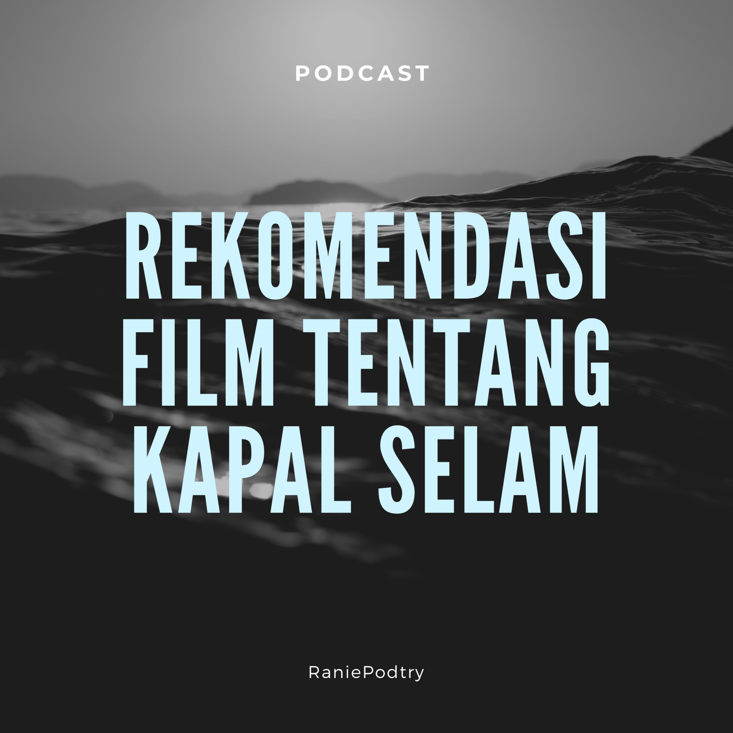 Rekomendasi Film Tentang Kapal Selam episode artwork