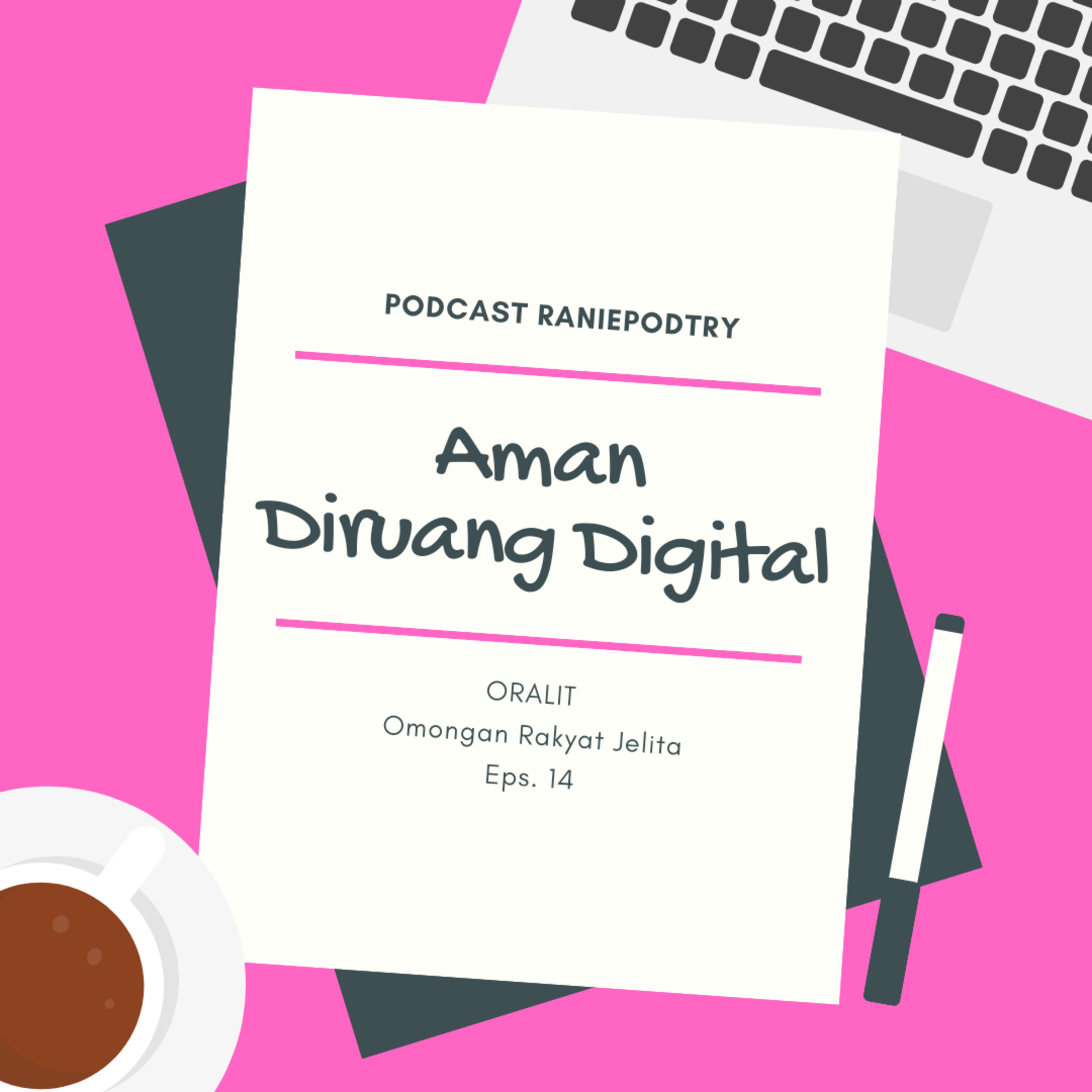 Tips: Membangun Ruang Digital Yang Aman episode artwork
