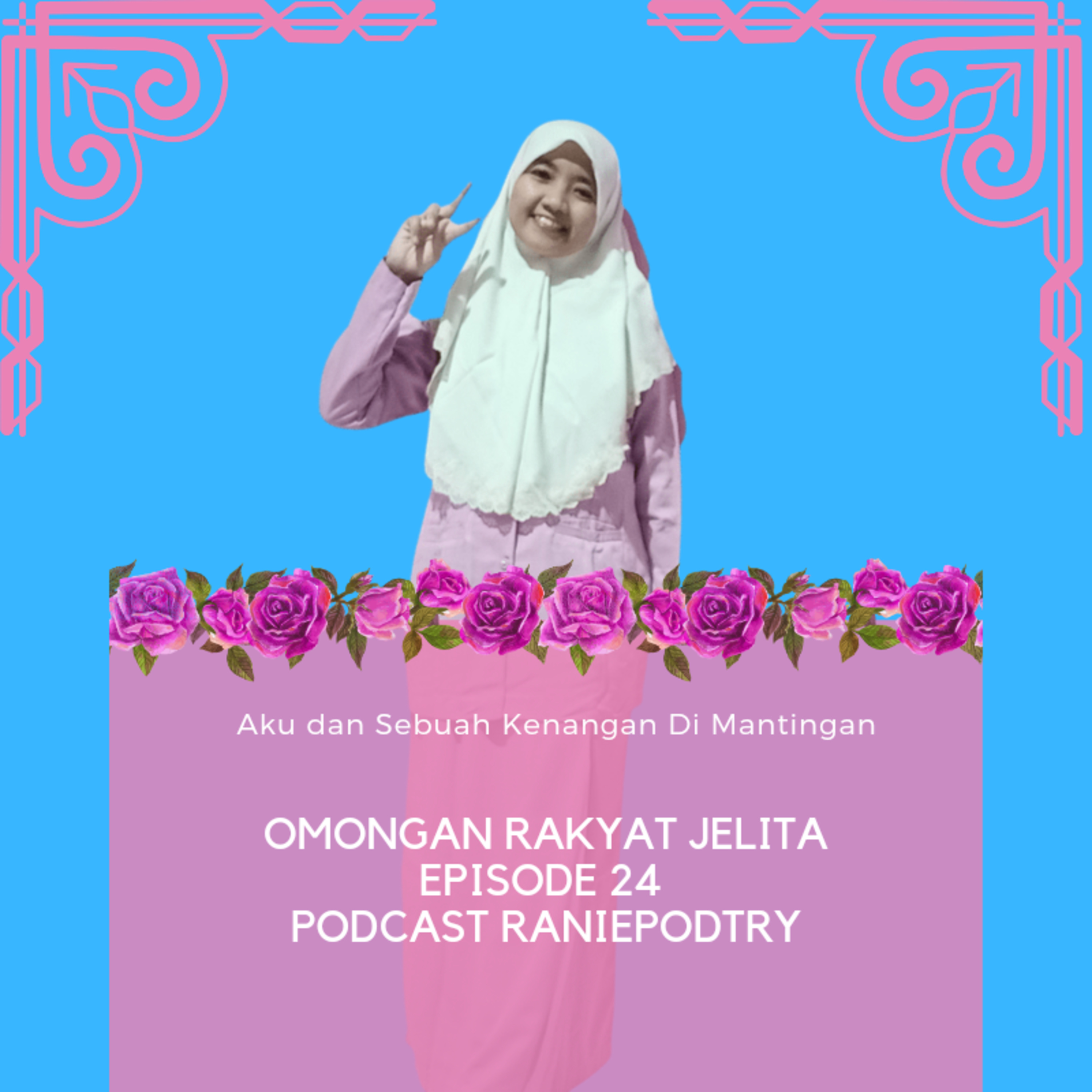 Aku dan Kenangan di Mantingan episode artwork
