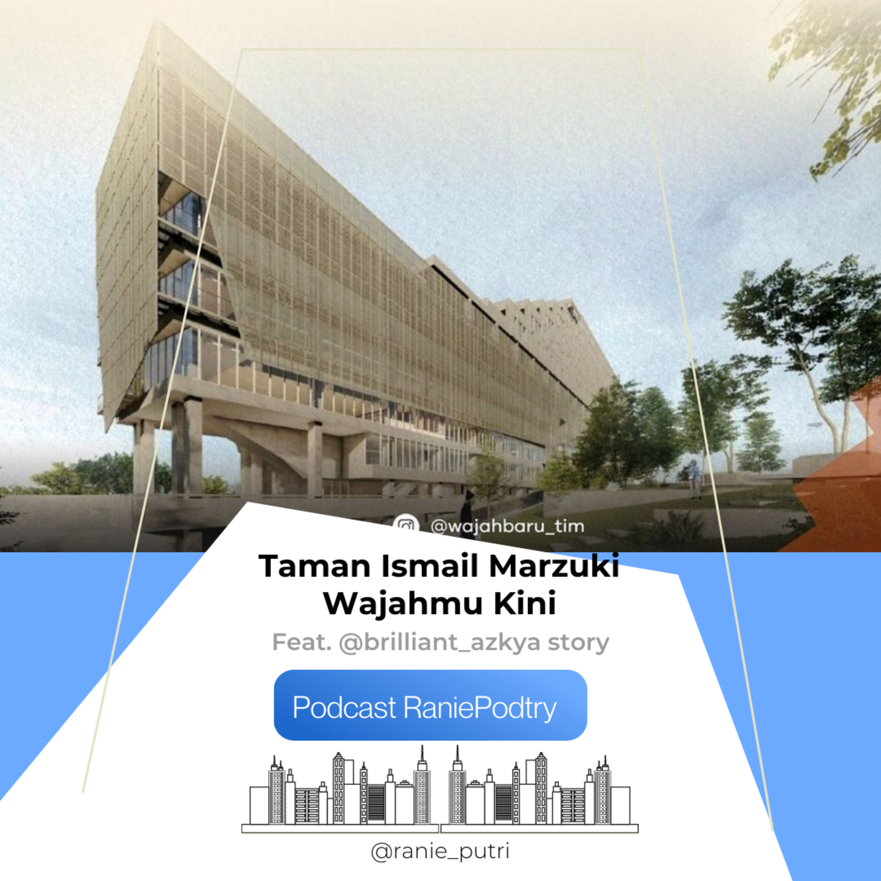 Taman Ismail Marzuki Wajahmu Kini episode artwork