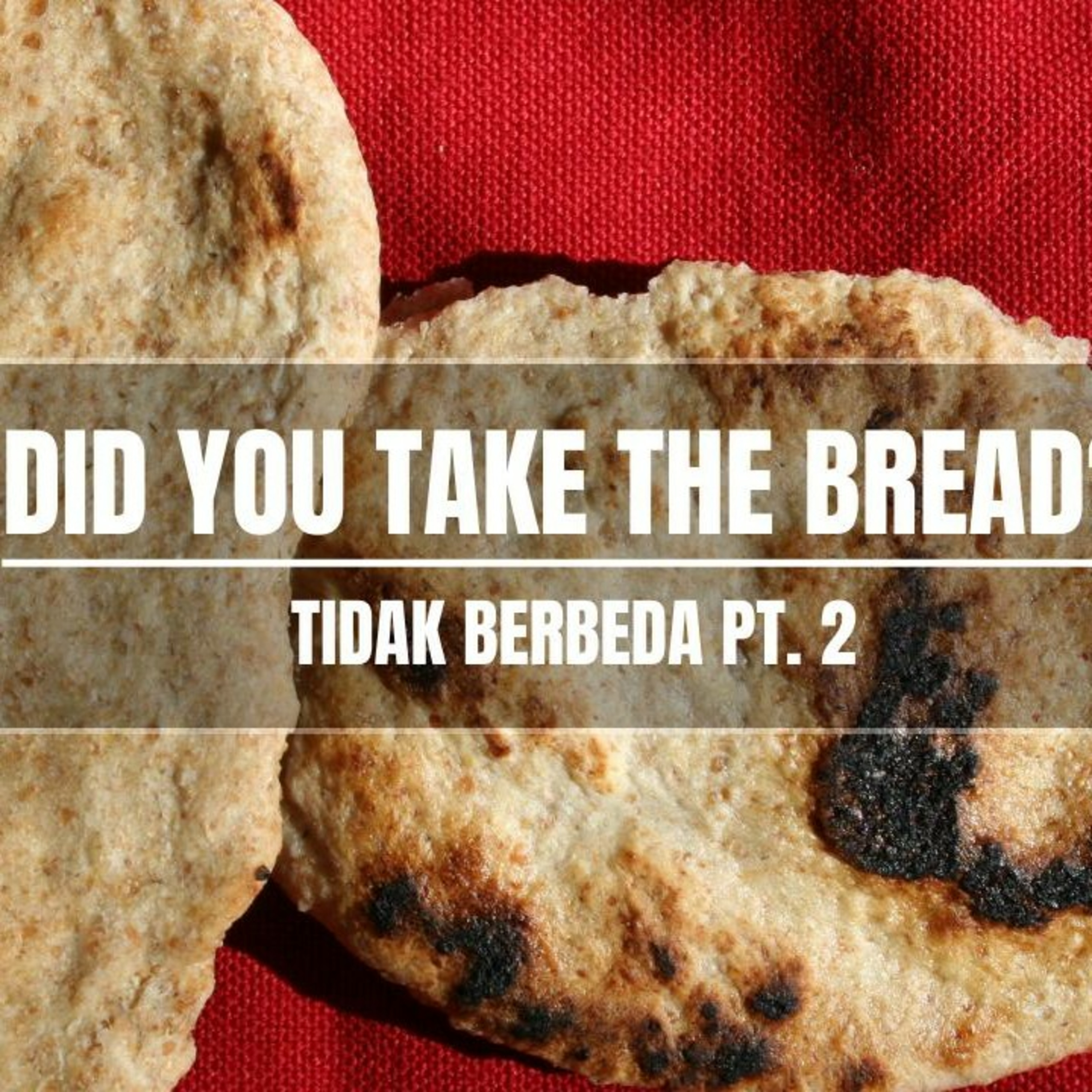 Did you take the bread? episode artwork