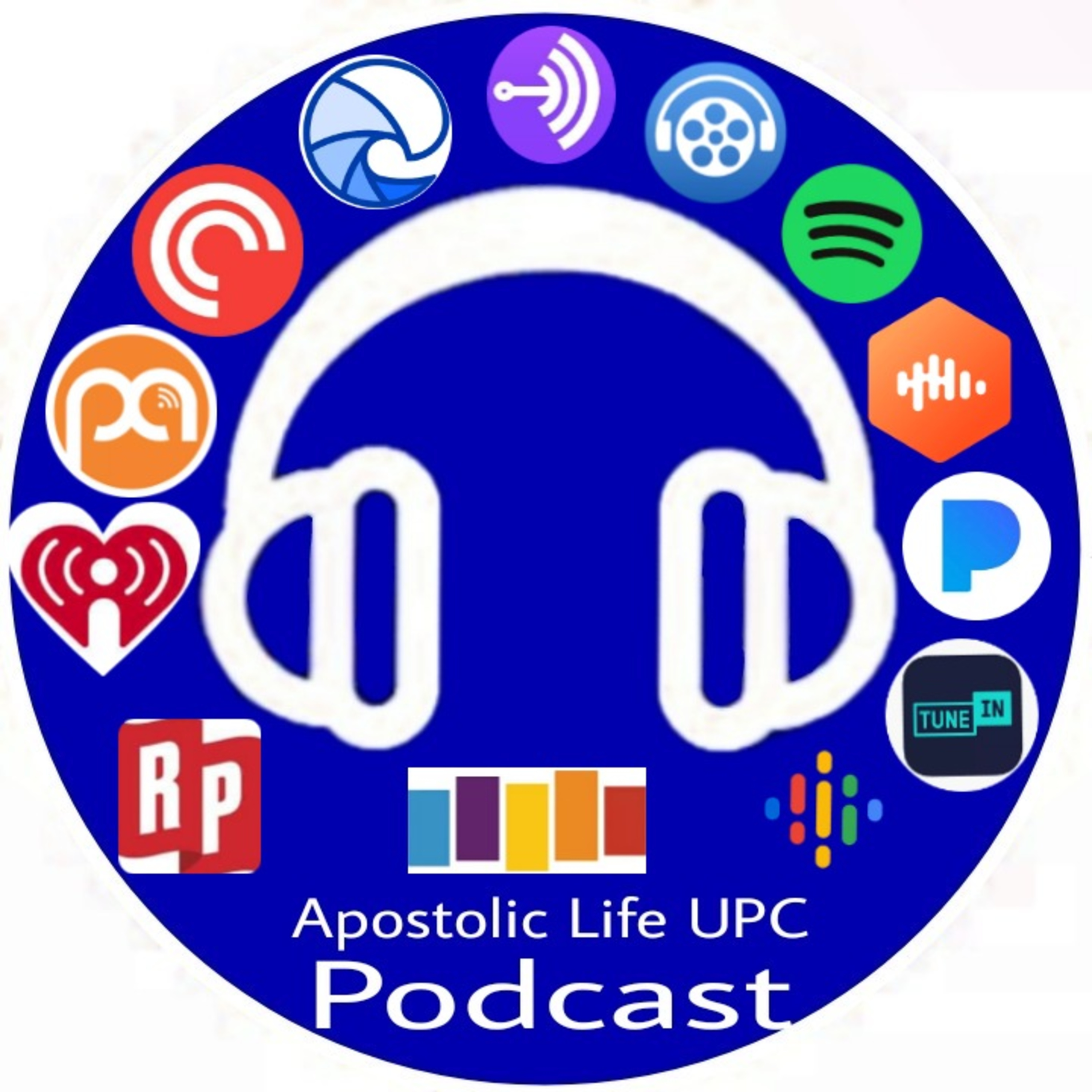 Apostolic Life UPC Podcast