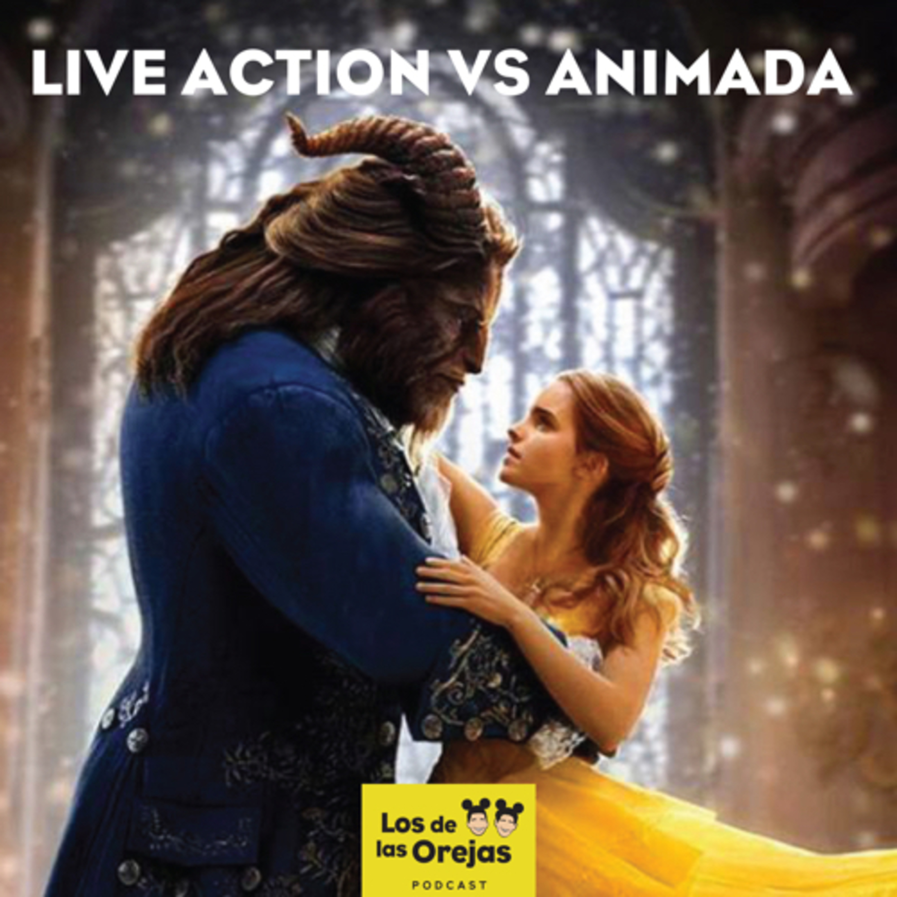 T2 - E1 | Live action vs animada - La Bella y la Bestia episode artwork
