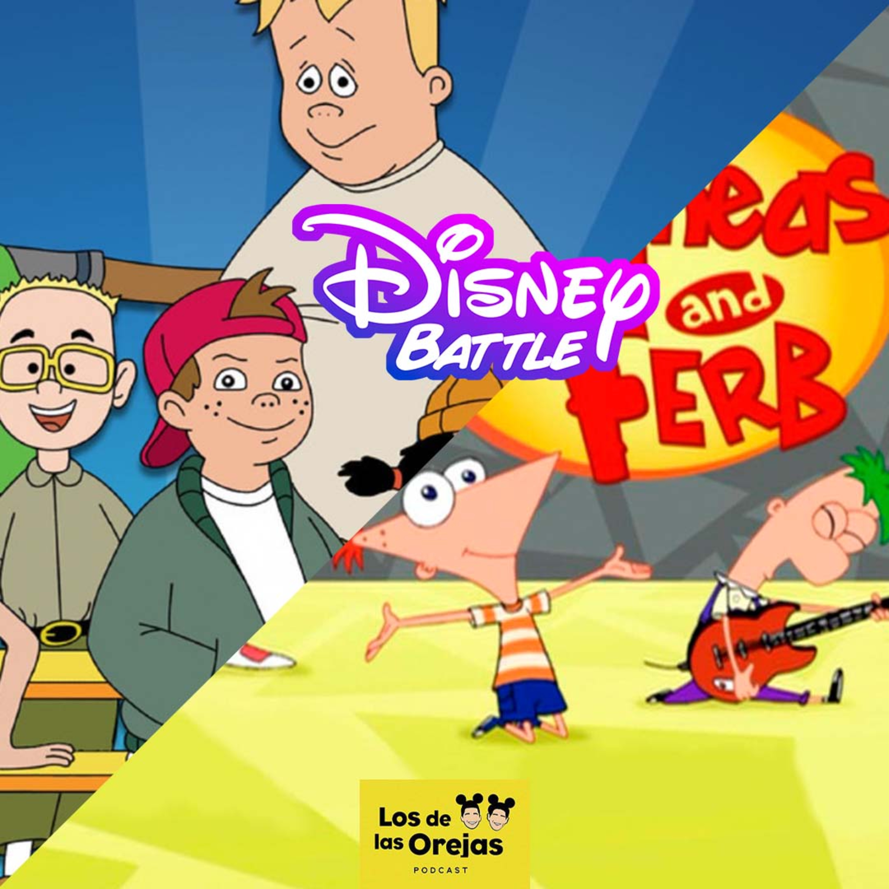 T2-E64 | -Disney Battle- ¿Cuál es mejor? Recreo o Phineas y Ferb  episode artwork
