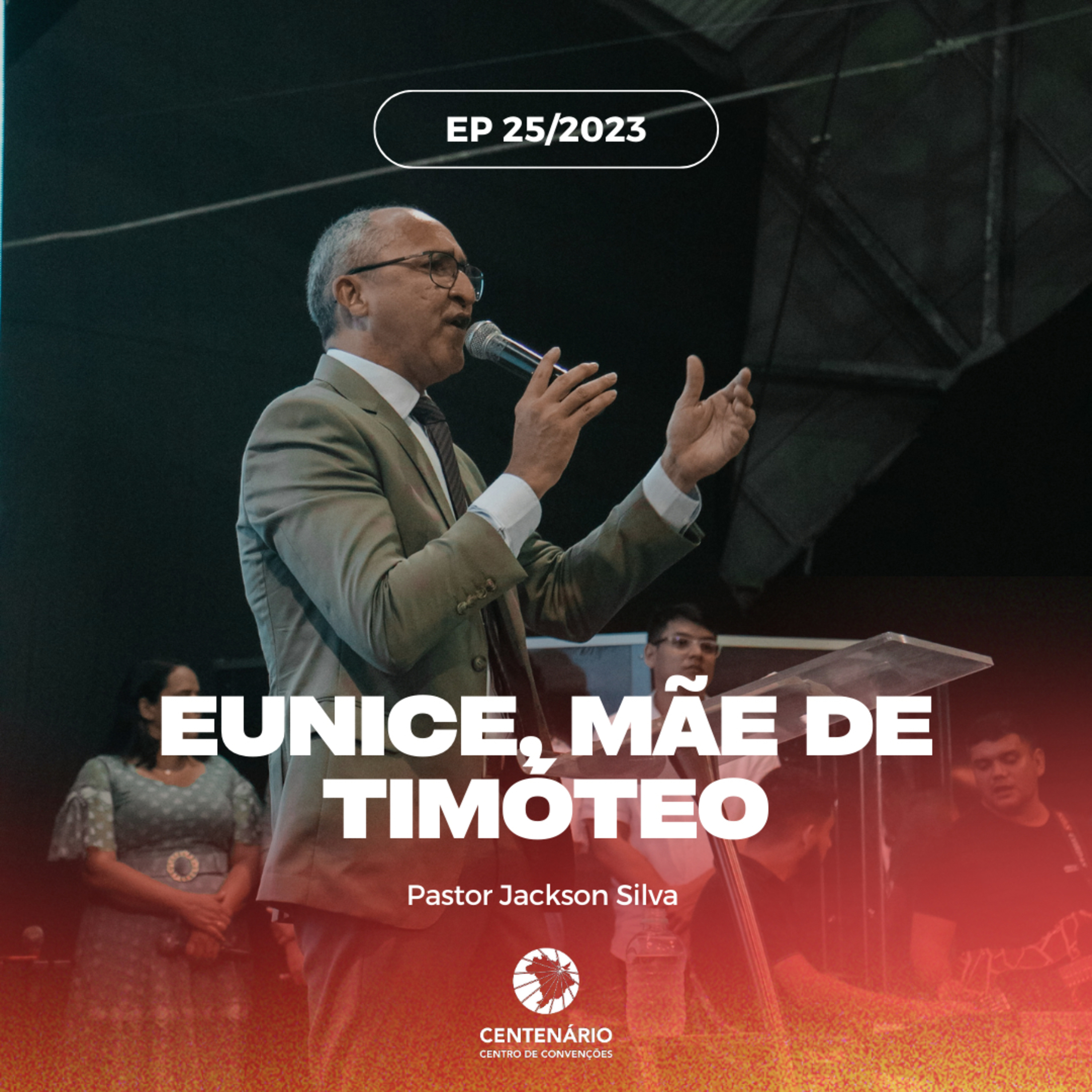 EUNICE, MÃE DE TIMÓTEO episode artwork