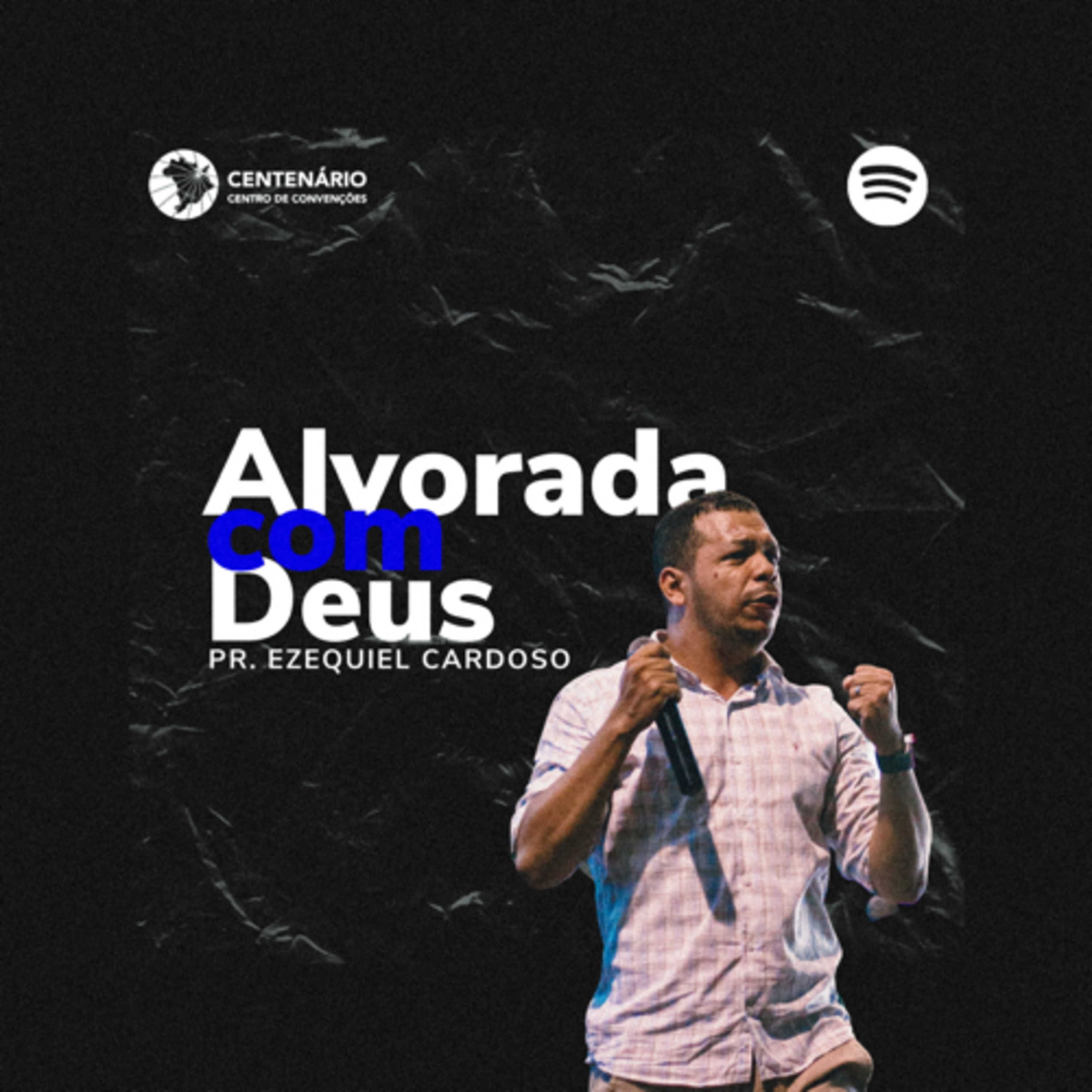ALVORADA COM DEUS - EZEQUIEL CARDOSO episode artwork