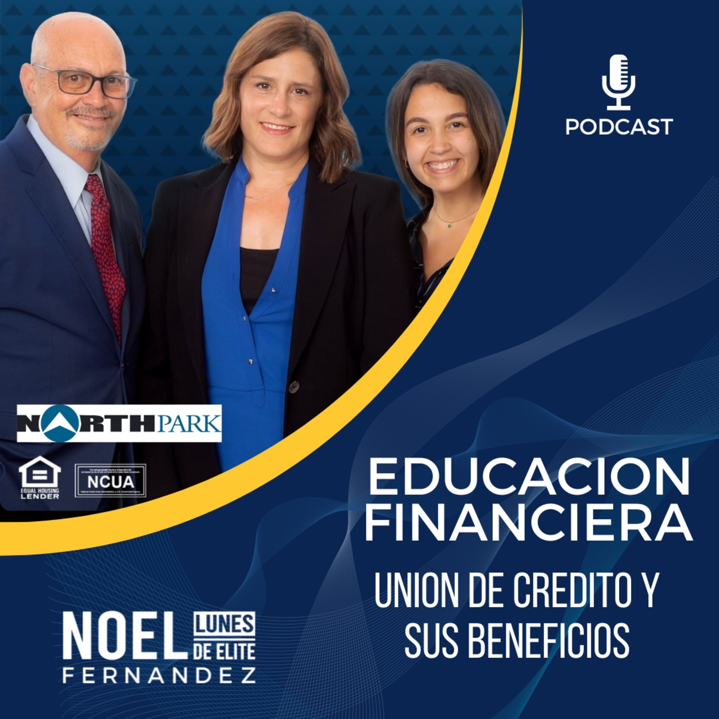EDUCACION FINANCIERA (Unión de crédito y sus beneficios) - #LunesDeElite episode artwork