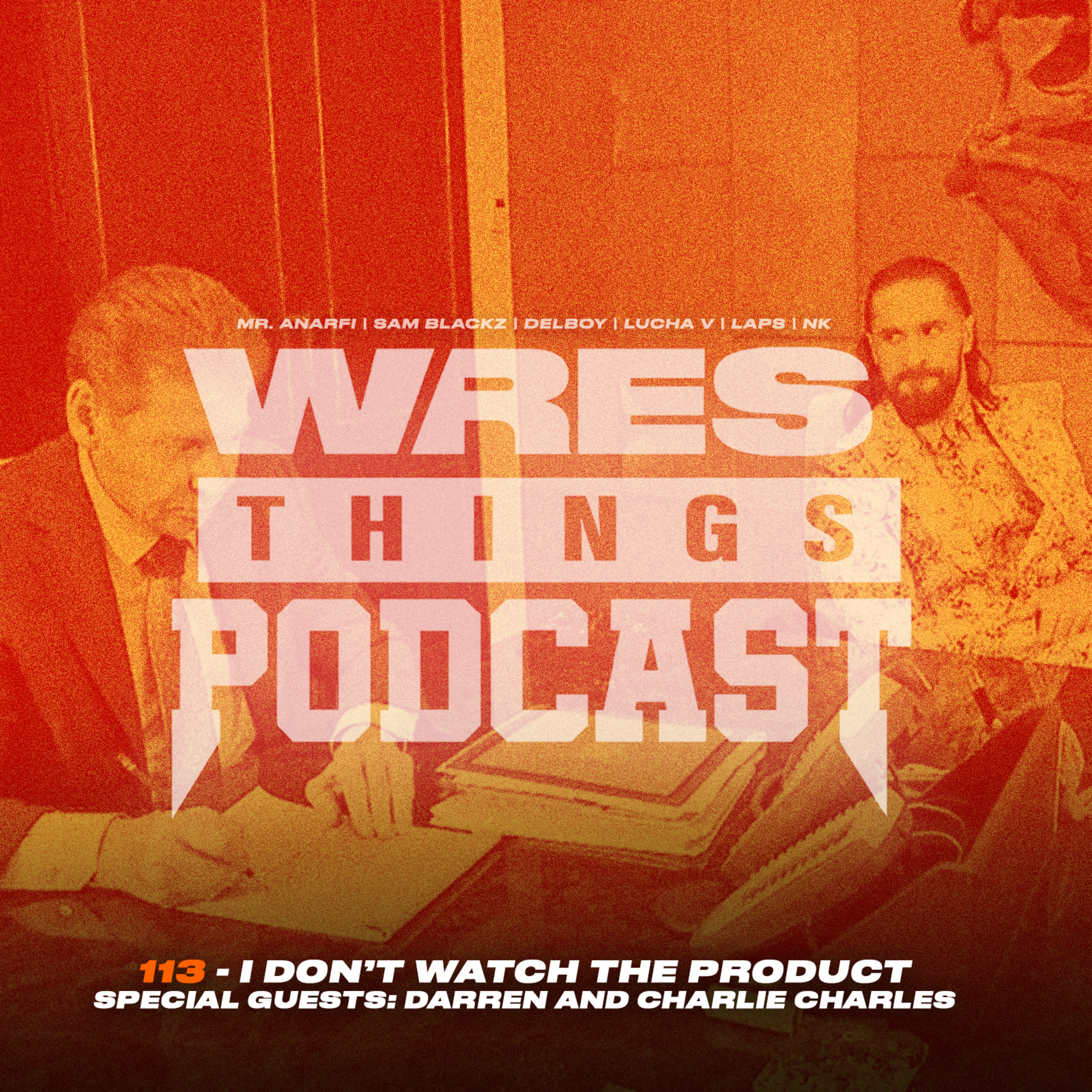 I DON'T WATCH THE PRODUCT FEAT. @DarrenEB1 & @a_rightcharlie