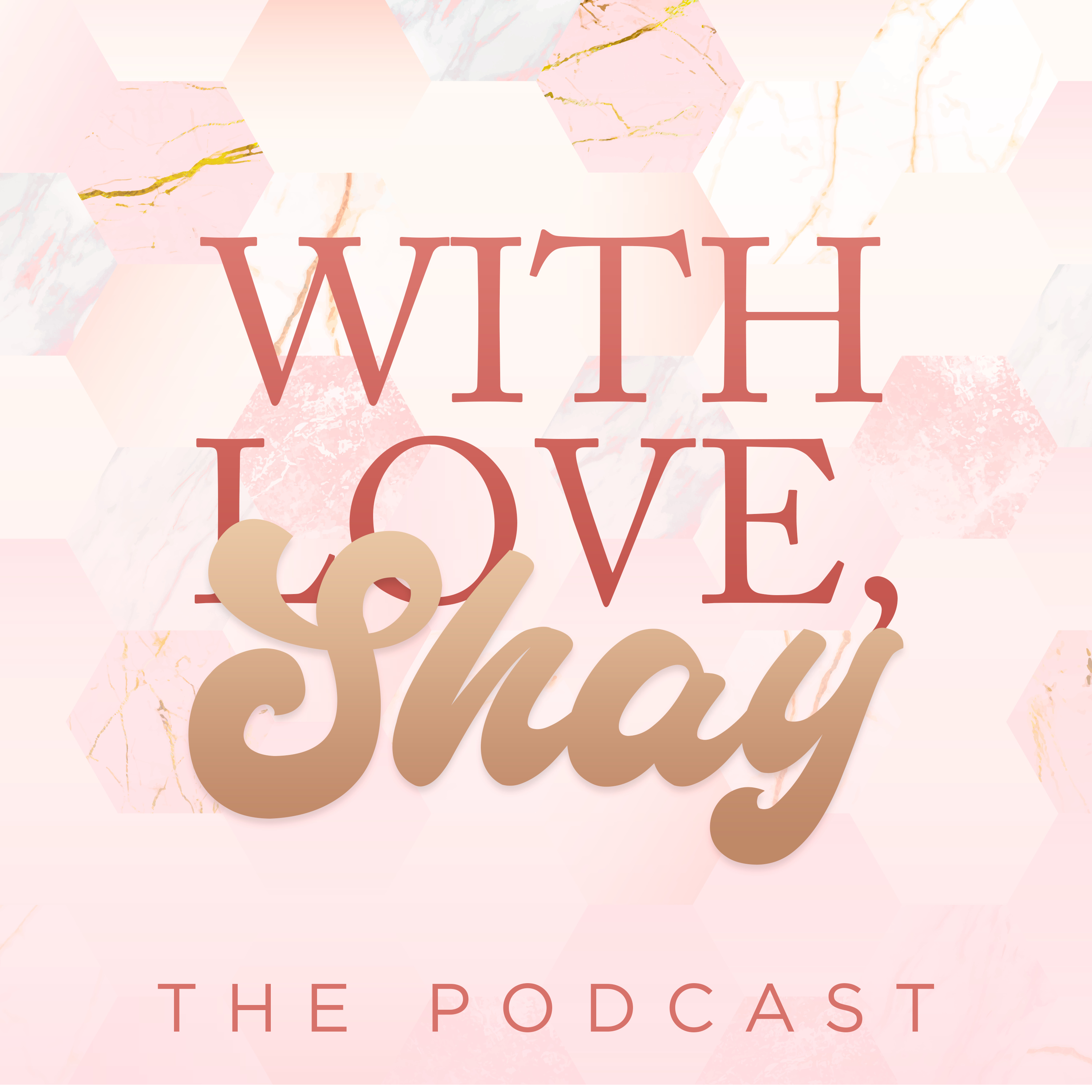With Love, Shay