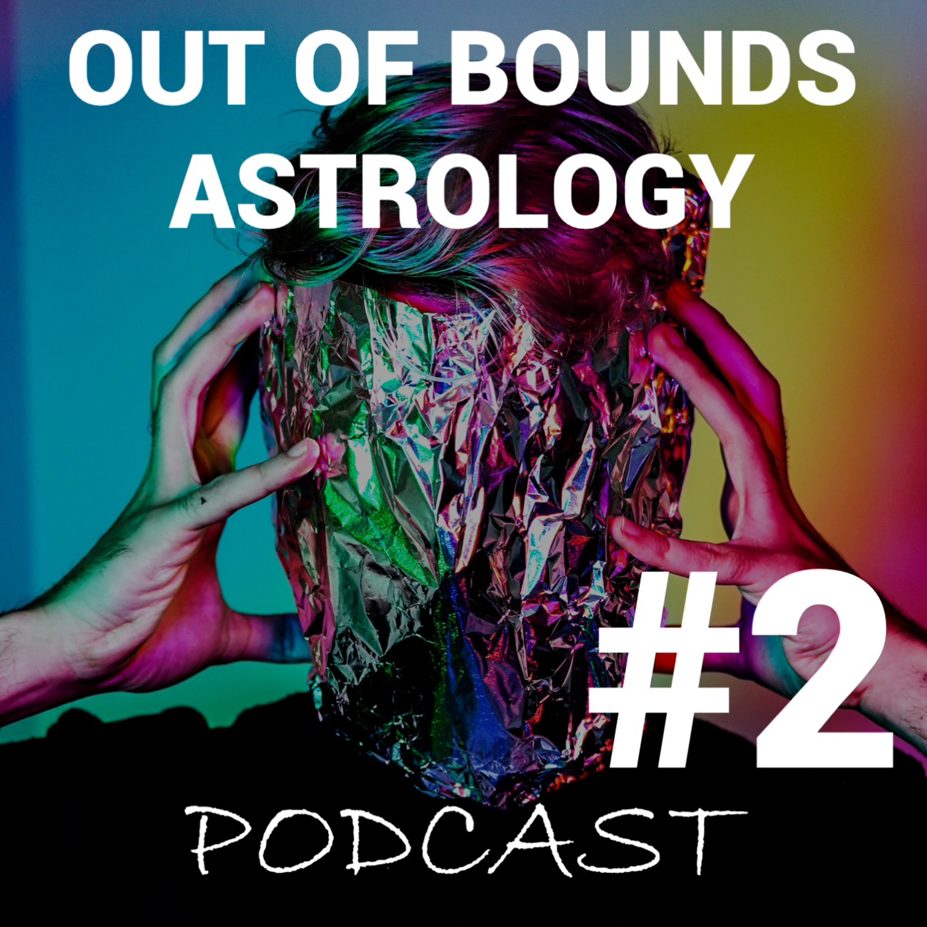 Out of Bounds Astrology Podcast