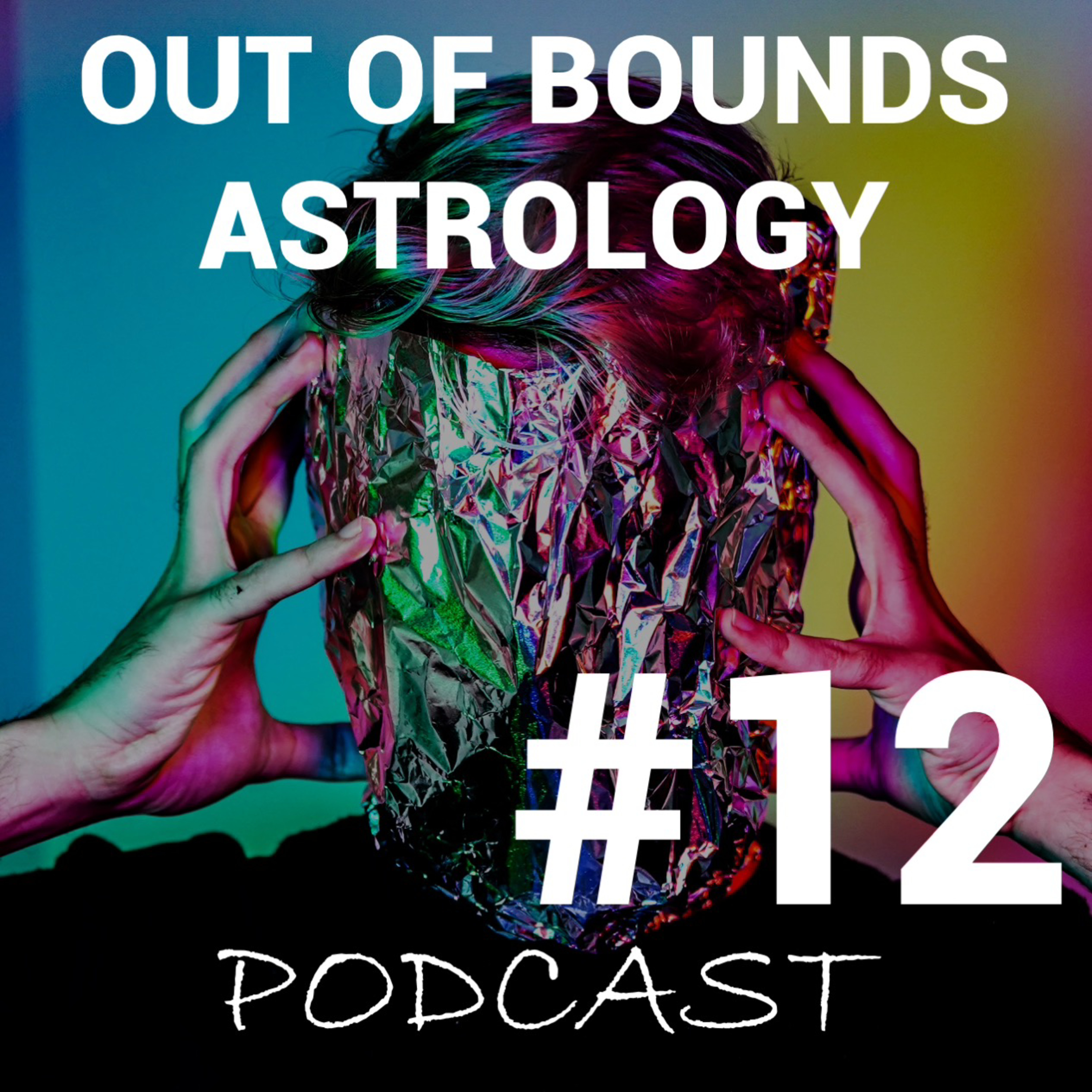 Out of Bounds Astrology Podcast