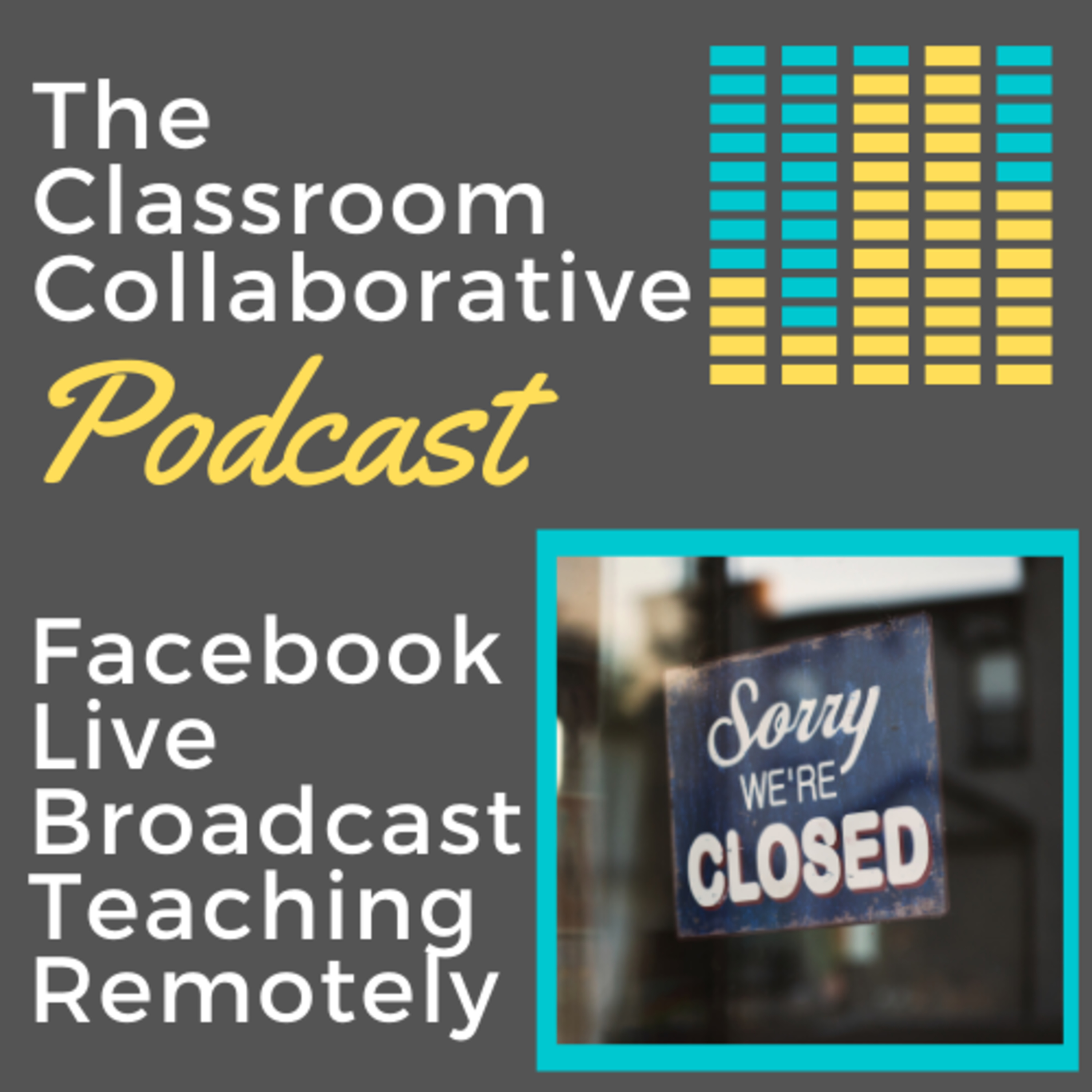 The Classroom Collaborative Podcast