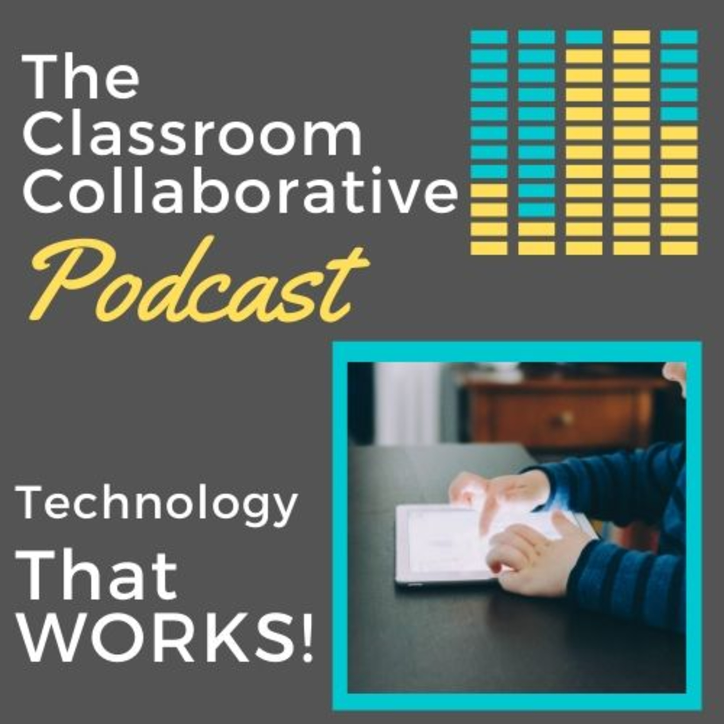 The Classroom Collaborative Podcast