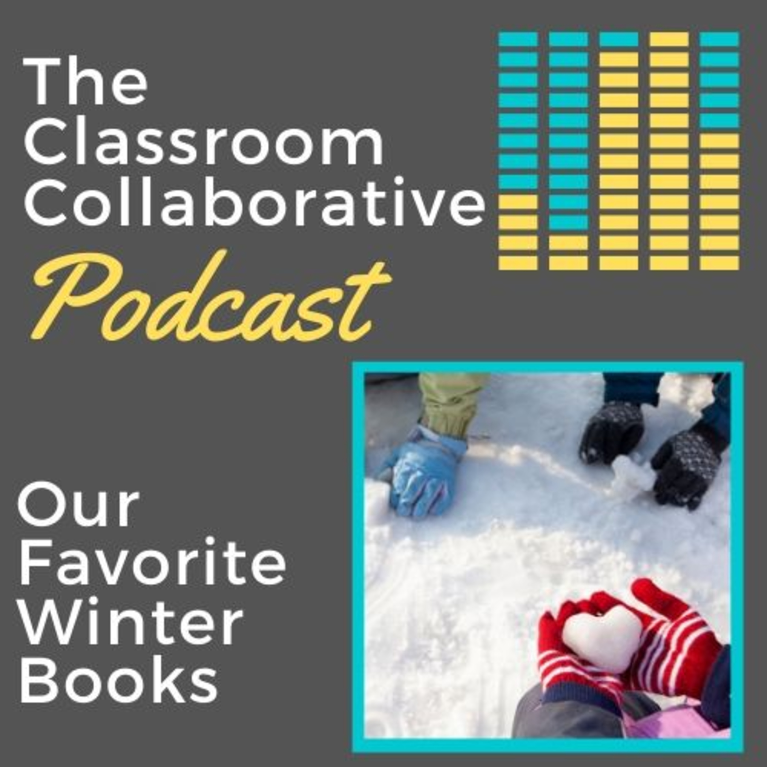 The Classroom Collaborative Podcast