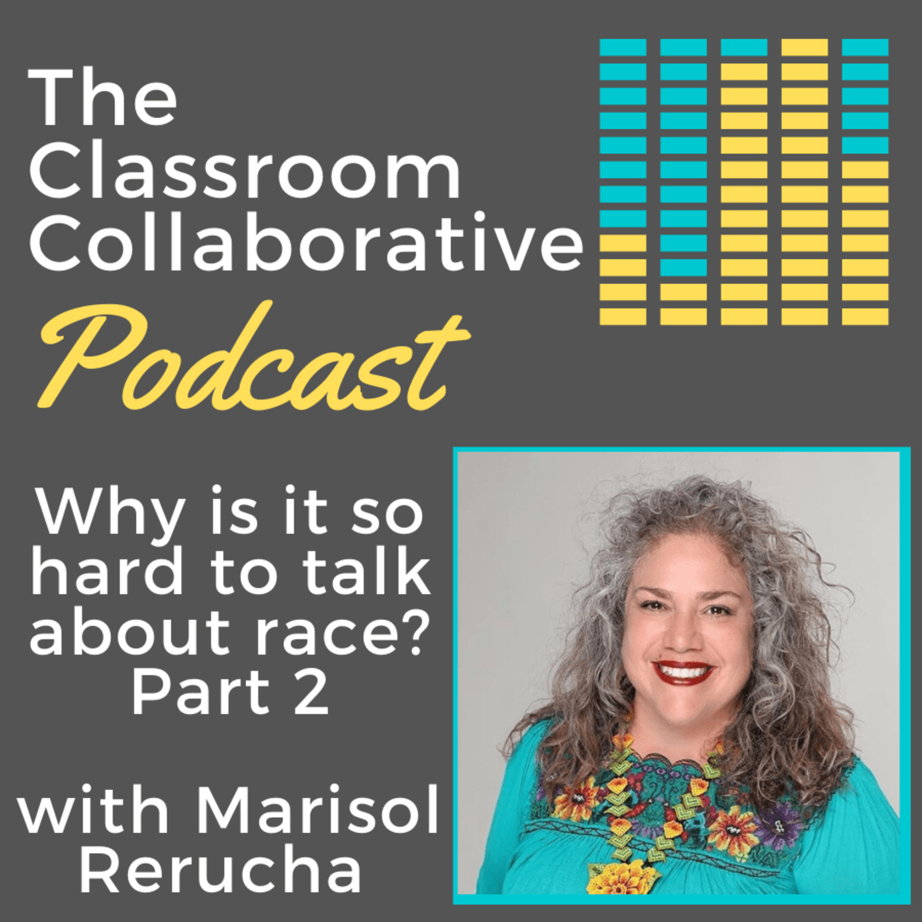 The Classroom Collaborative Podcast
