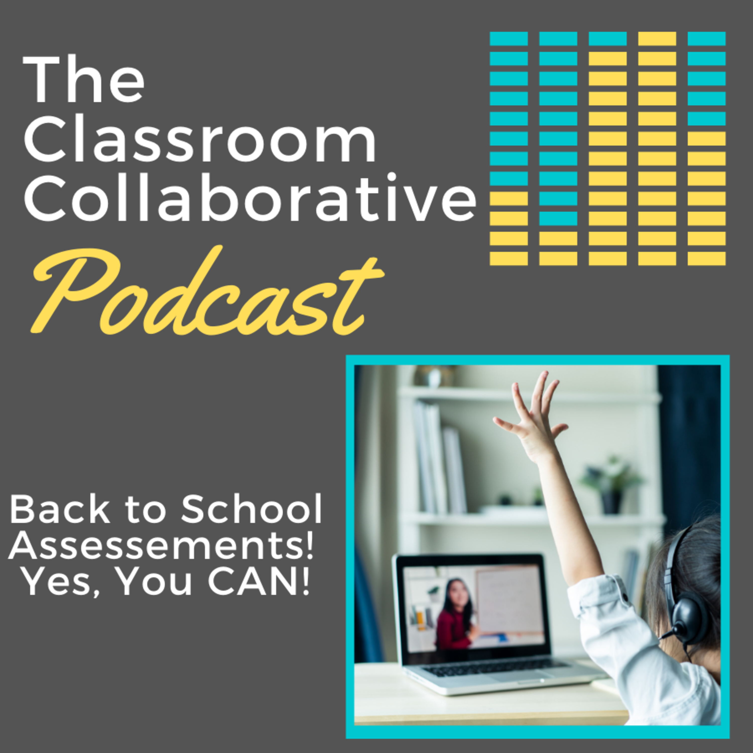 The Classroom Collaborative Podcast