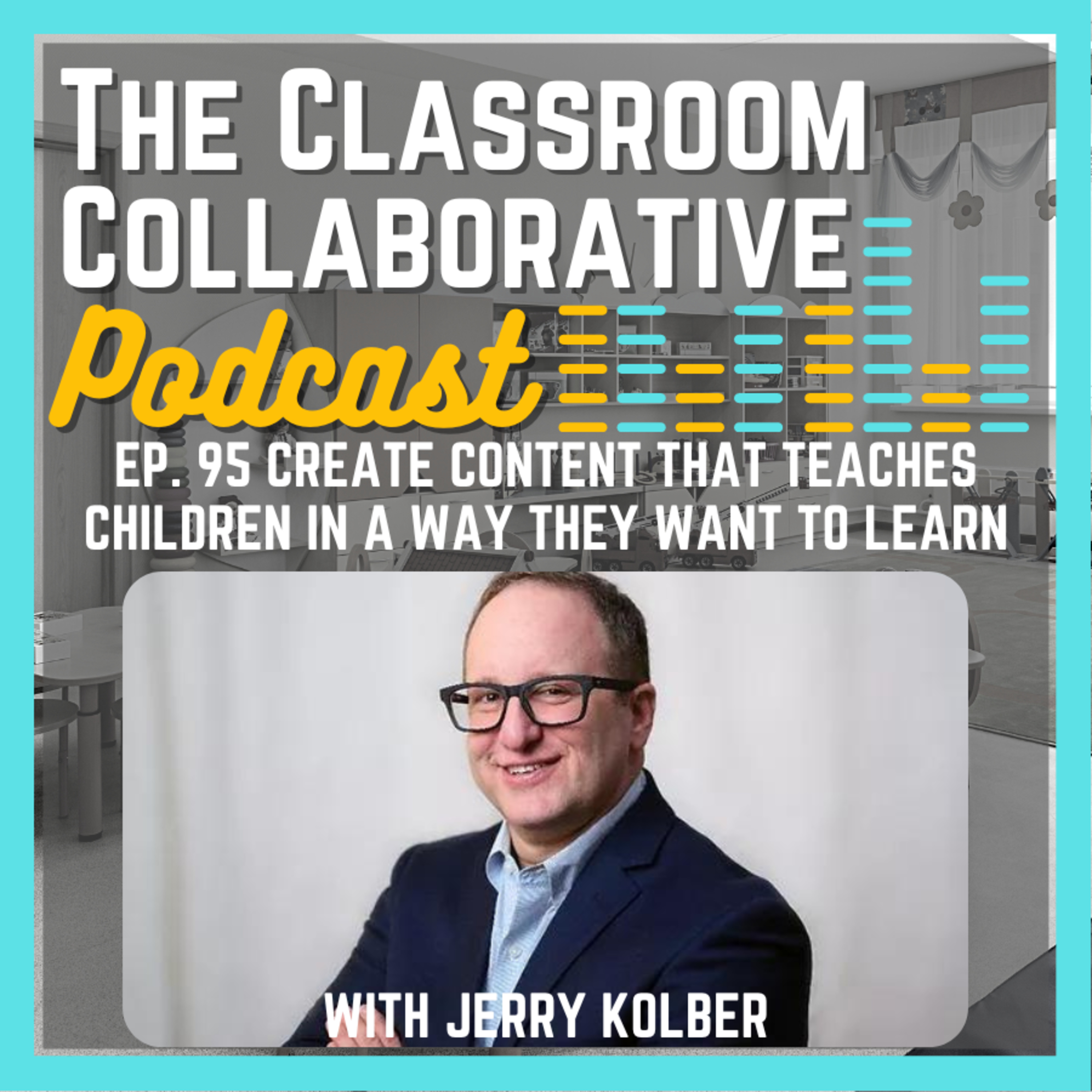The Classroom Collaborative Podcast