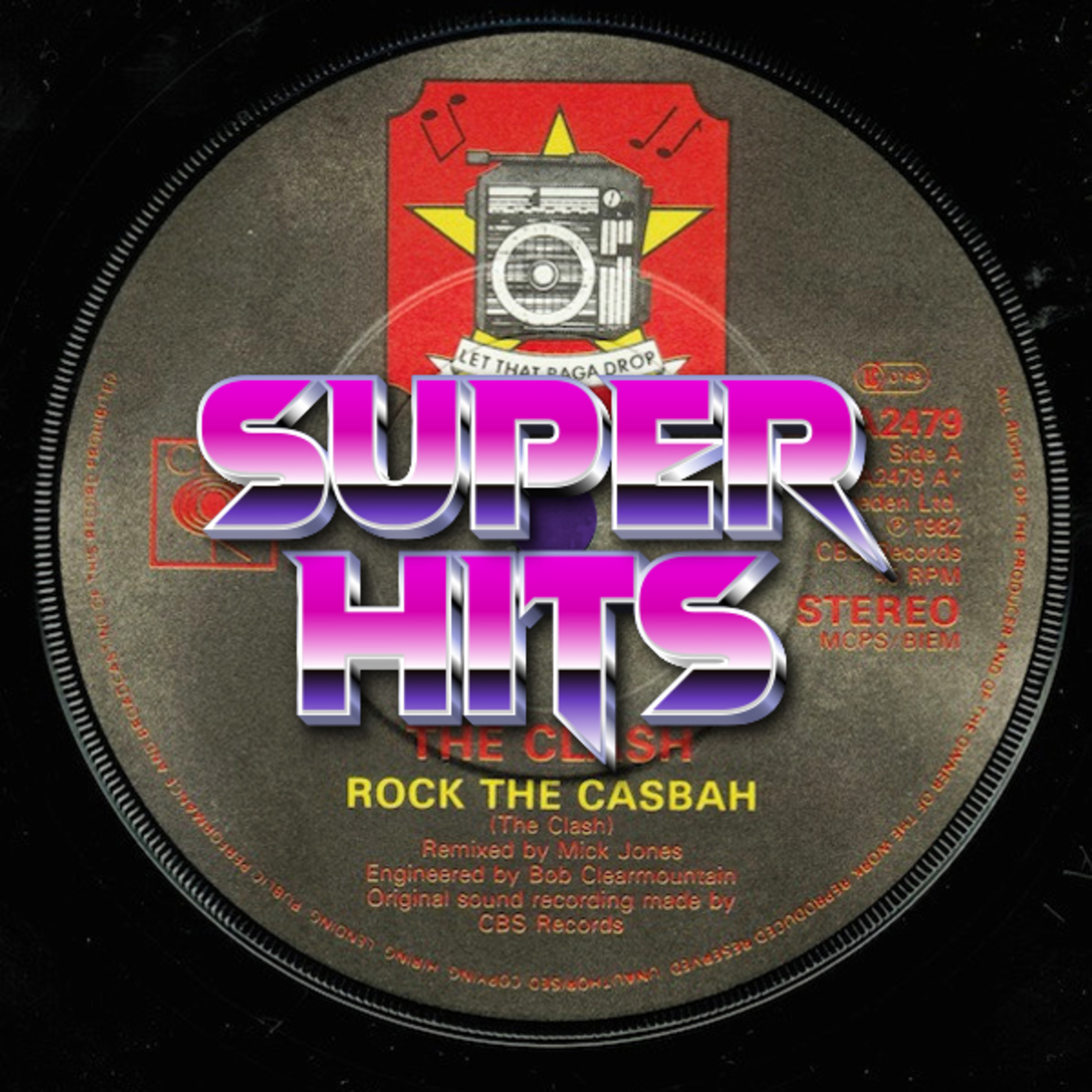 Episode 80: Rock The Casbah by The Clash episode artwork