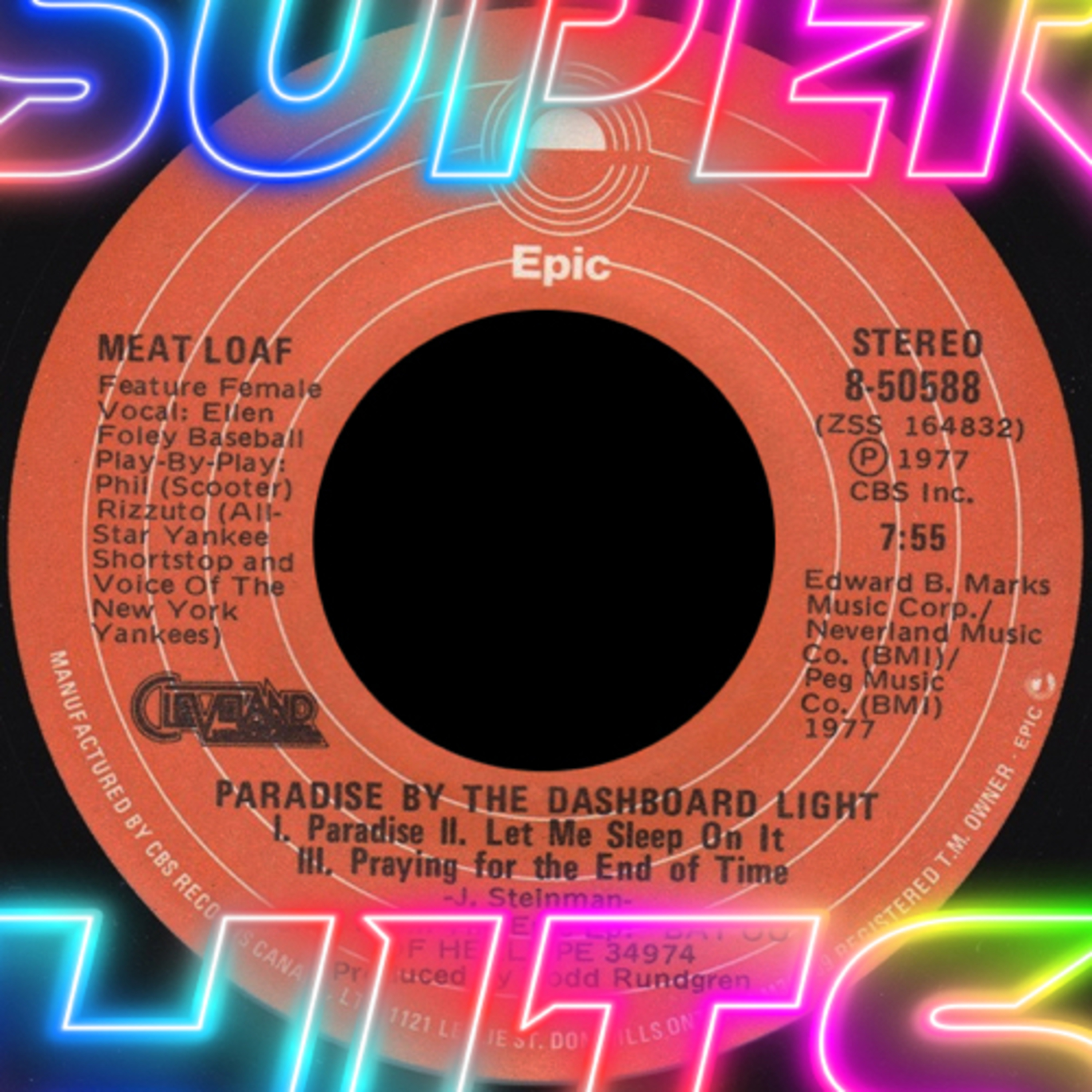 Episode 127: Paradise By The Dashboard Light by Meat Loaf episode artwork