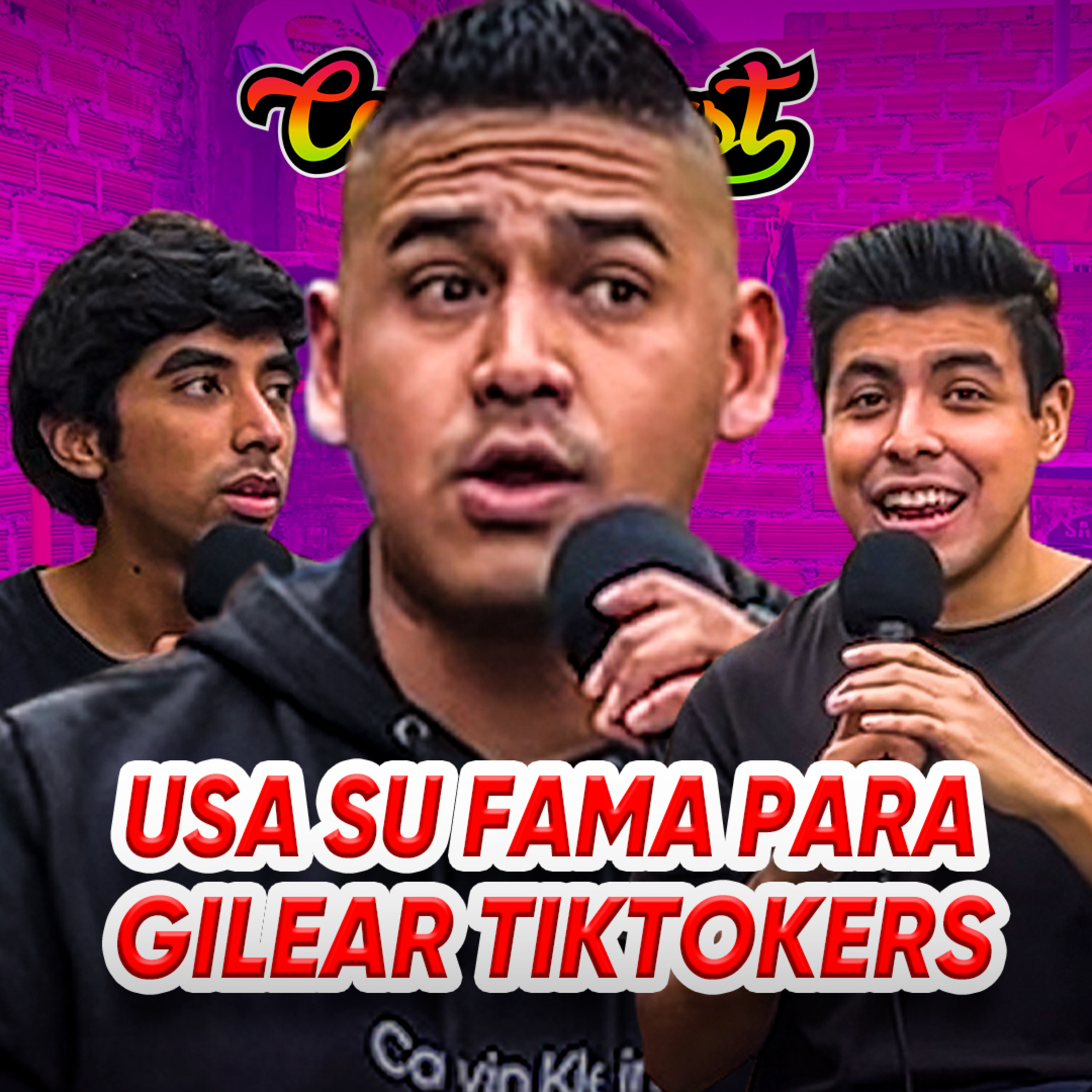 MARLON usa su FAMA para ACOSAR TIKTOKERS🚨 | CONEROSCAST #32 episode artwork