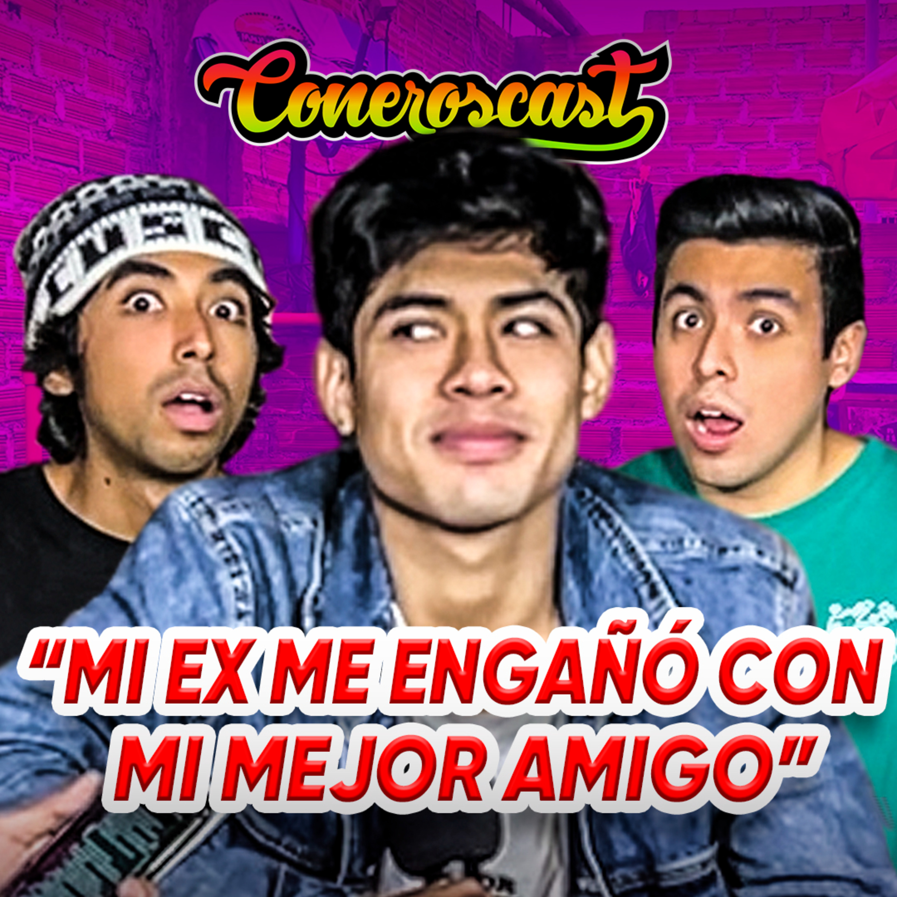 CAÑITA: DAFONSEKA me ODIA💔 "Mi EX me ENGAÑÓ"😭 | CONEROSCAST #44 episode artwork