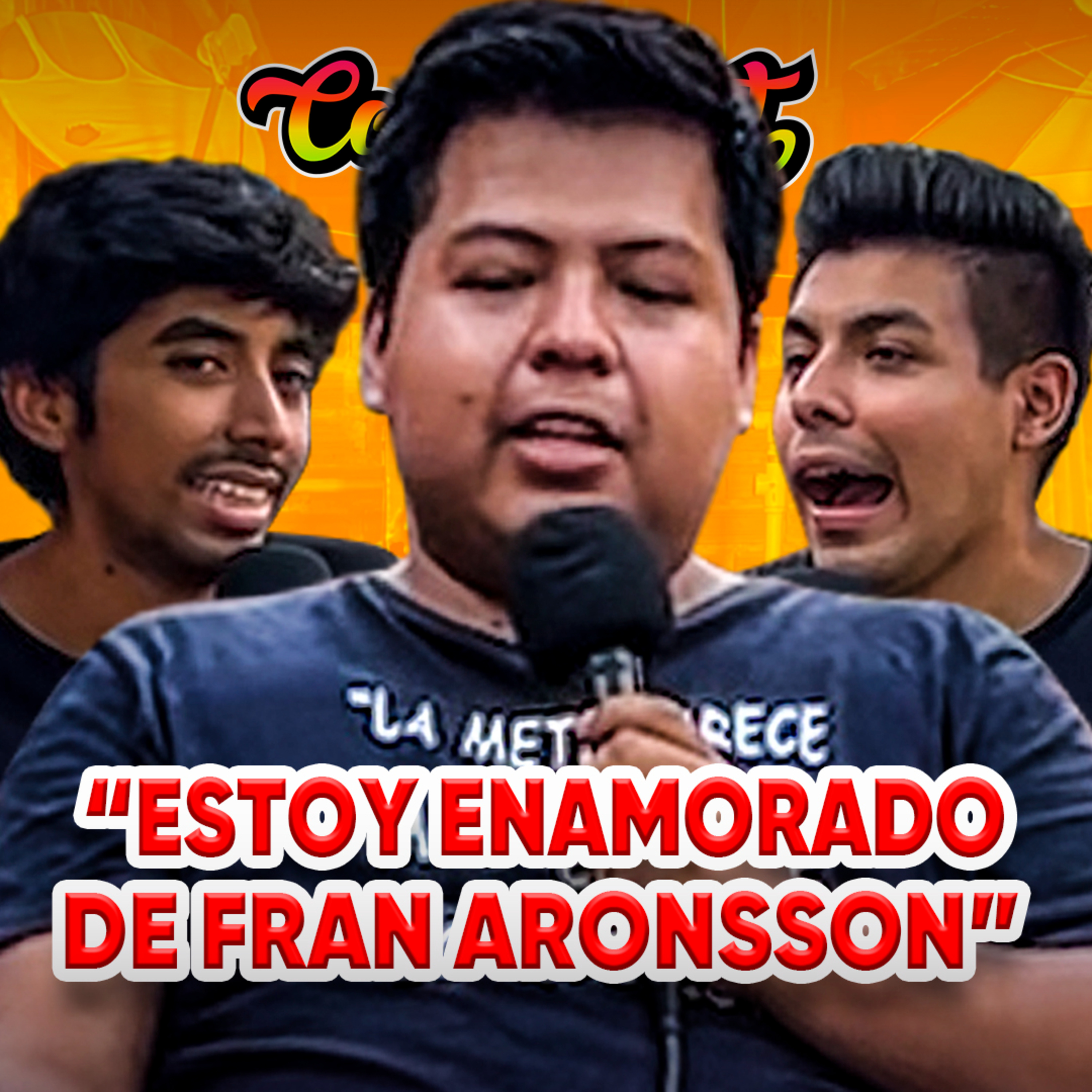 CHOLOSOY: "ESTOY ENAMORADO DE LA PECAS" ❤️️❤️️ | CONEROSCAST #61 episode artwork