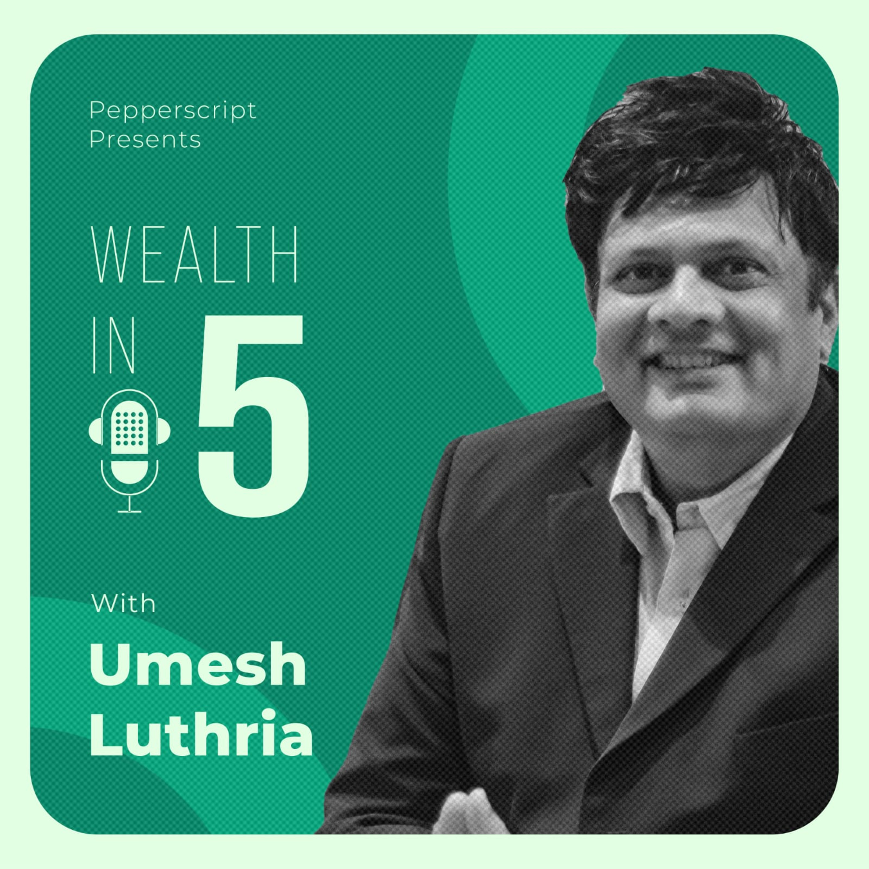 Wealth In 5