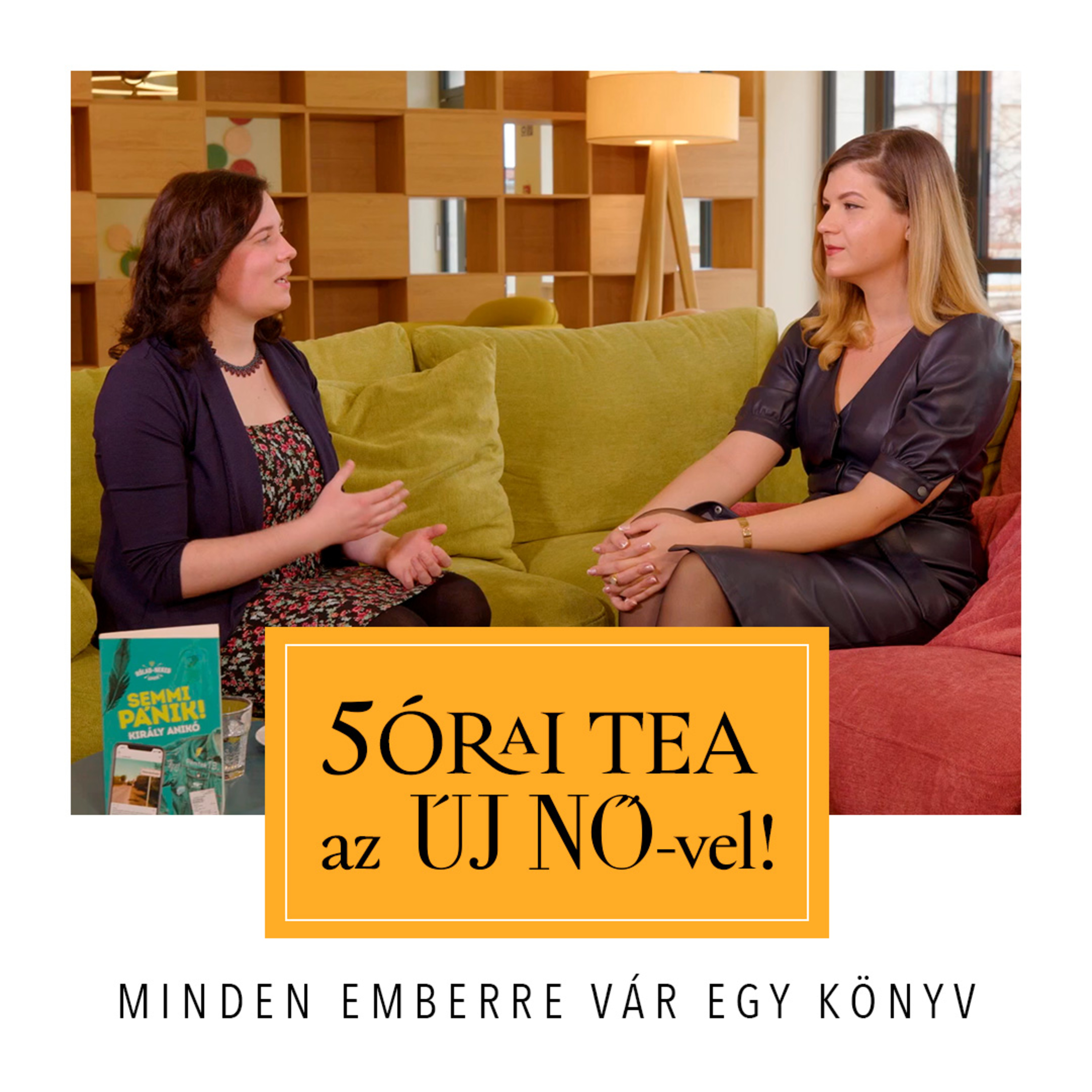 5órai tea az Új Nővel – Minden emberre vár egy könyv

 episode artwork